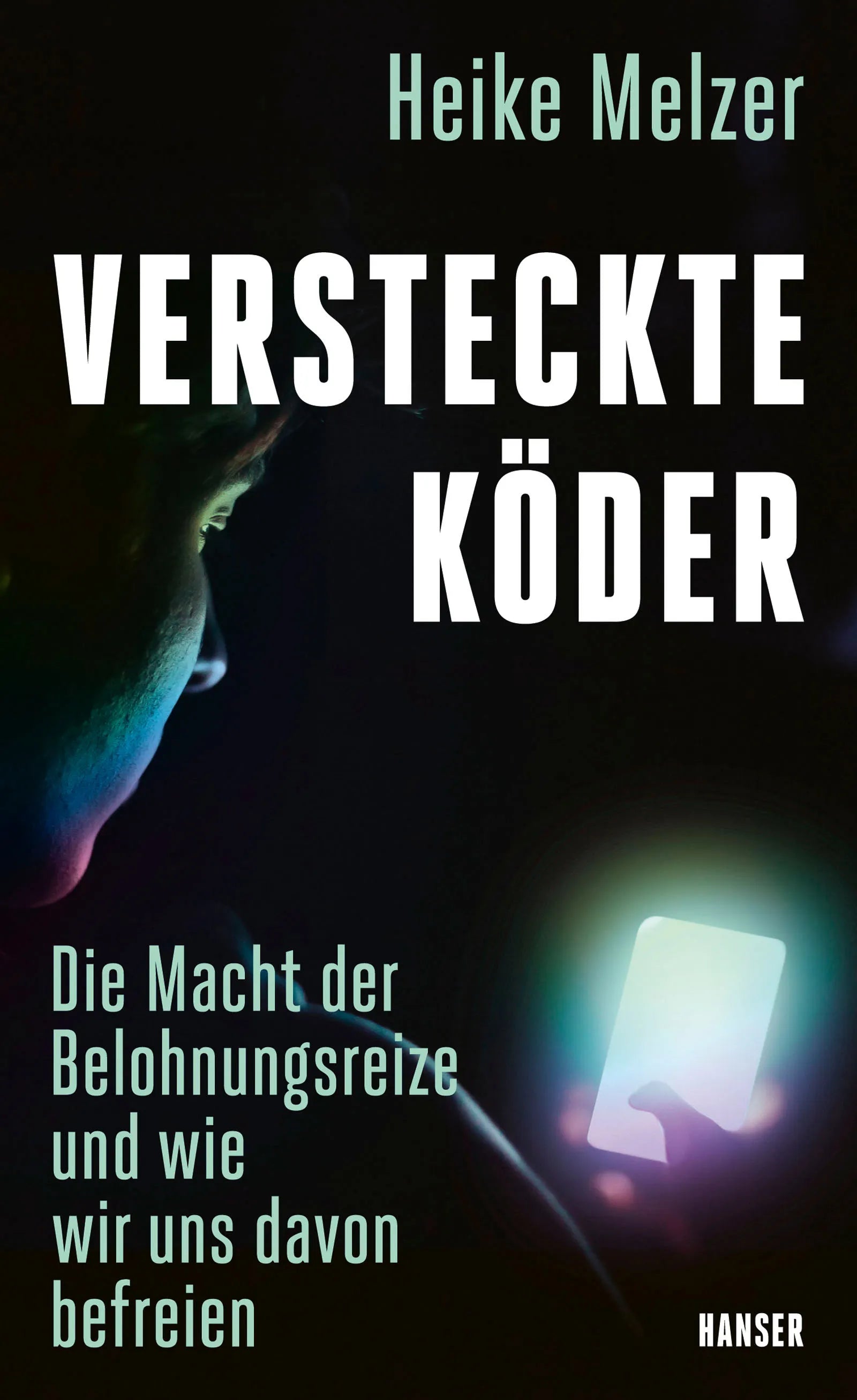Cover: Versteckte Köder (E-Book) von Heike Melzer