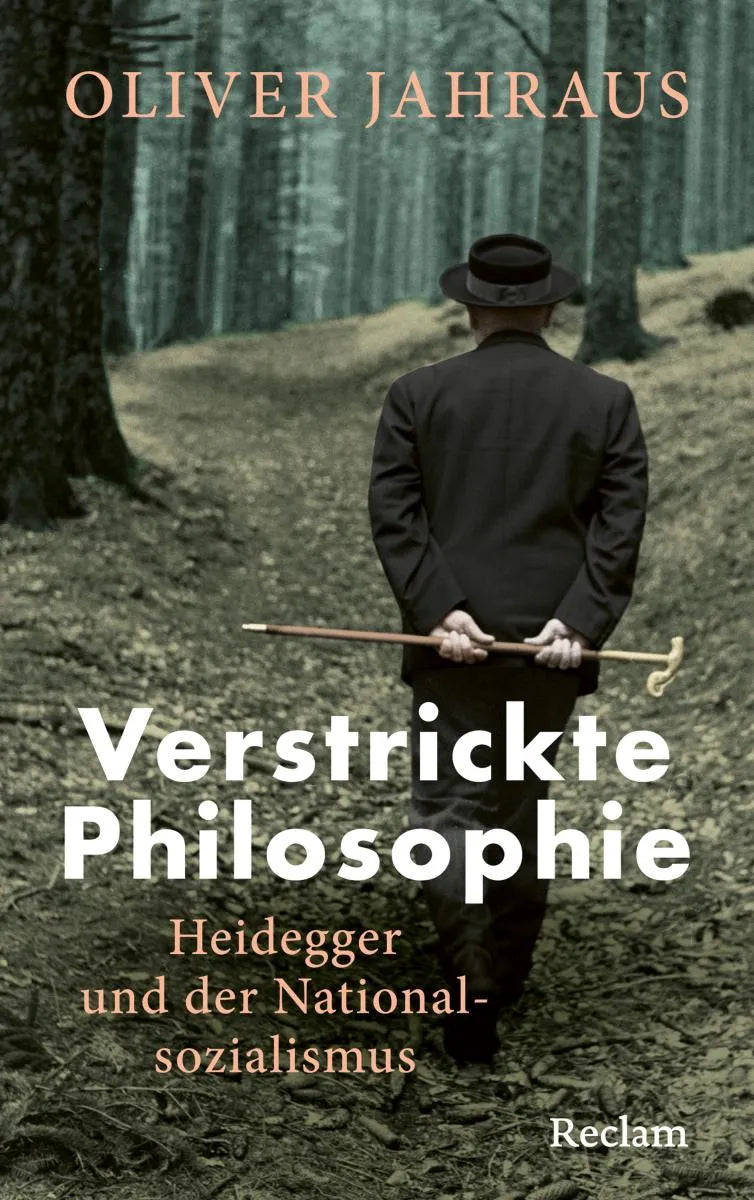 Cover: Verstrickte Philosophie. Heidegger und der Nationalsozialismus (E-Book) von Oliver Jahraus
