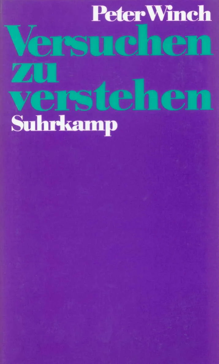Buchcover von 'Versuchen zu verstehen' - Gebundene Ausgabe von Peter Winch