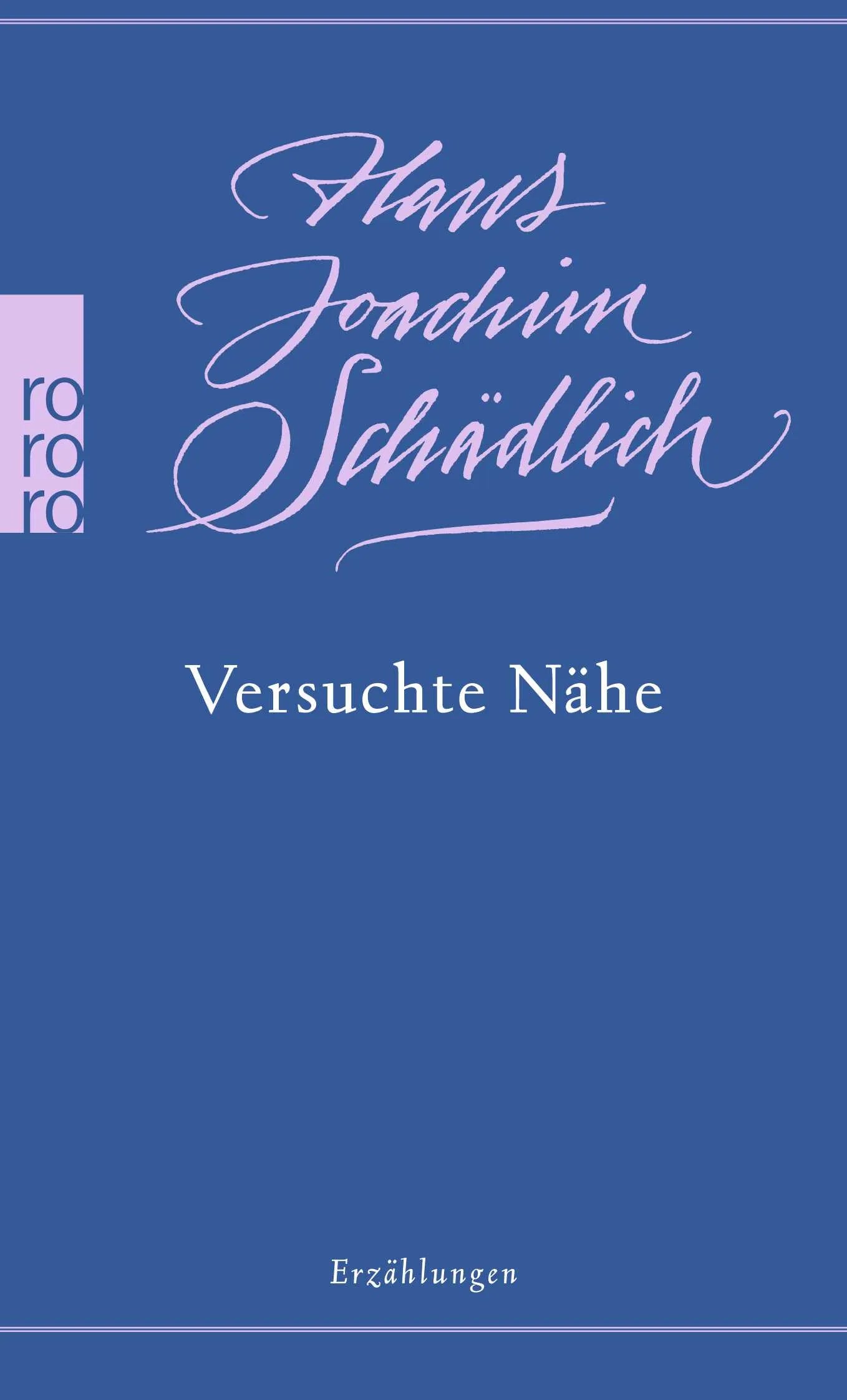 Buchcover von 'Versuchte Nähe' - Taschenbuch von Hans Joachim Schädlich