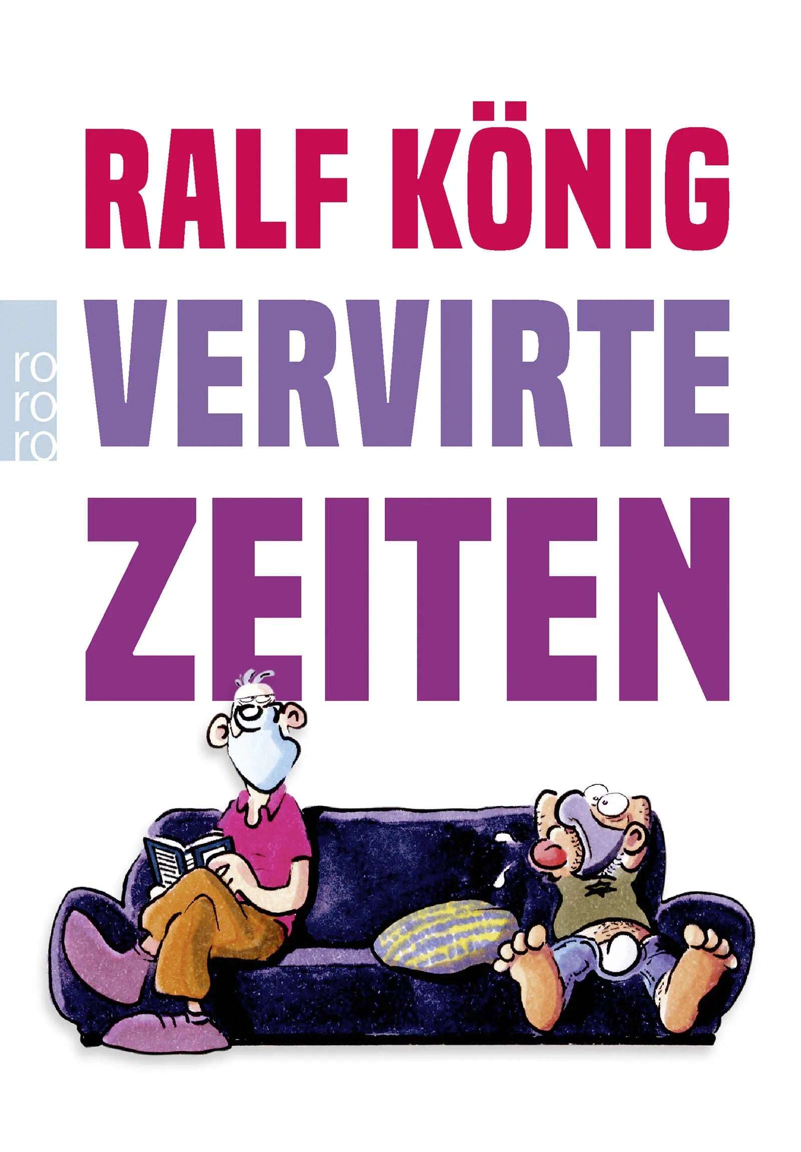 Buchcover von 'Vervirte Zeiten' - Taschenbuch von Ralf König