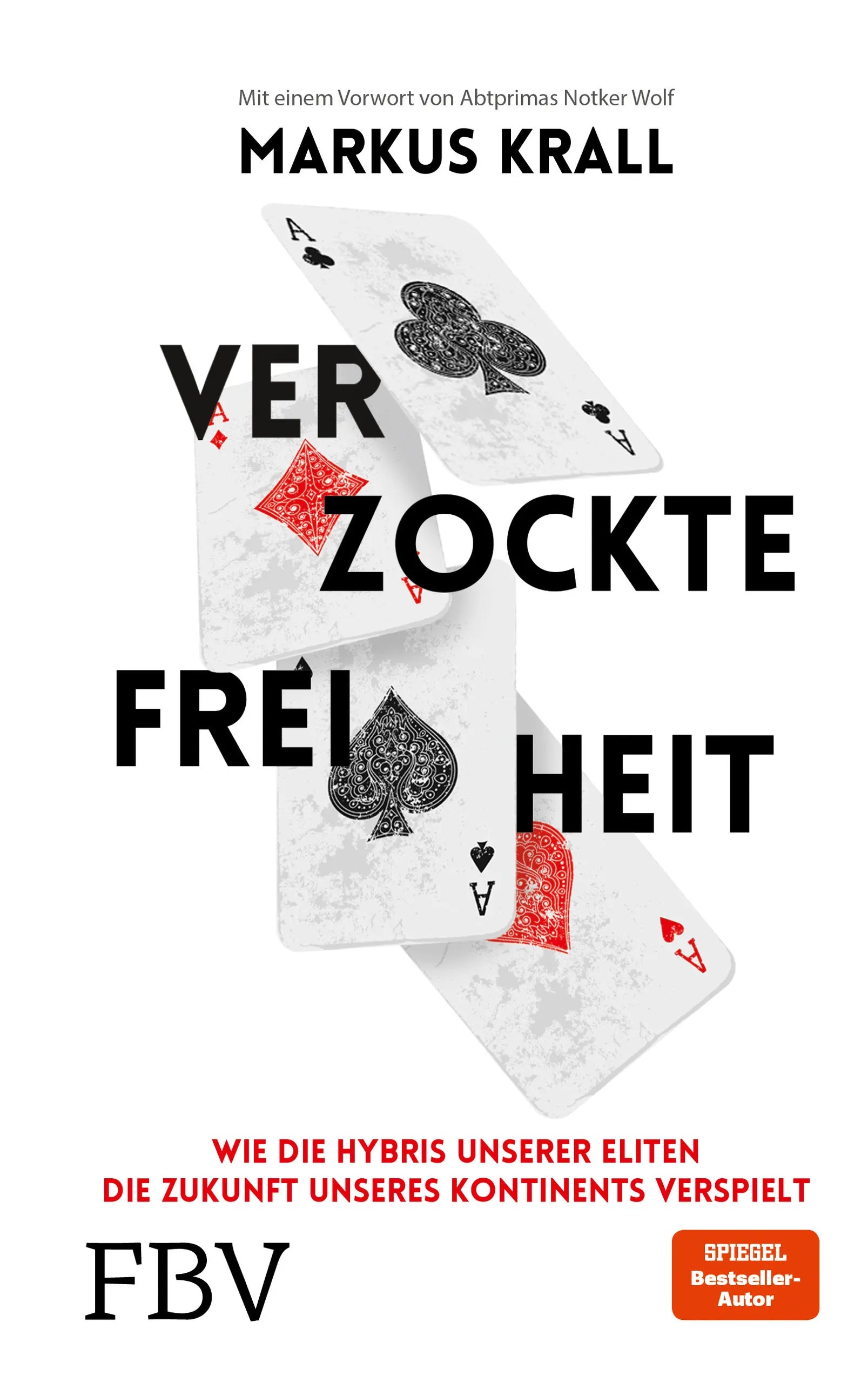 Buchcover von 'Verzockte Freiheit' - Gebundene Ausgabe von Markus Krall