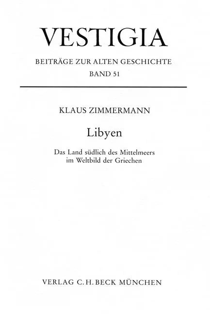 Buchcover von 'Vestigia / Libyen' - Gebundene Ausgabe von Klaus Zimmermann
