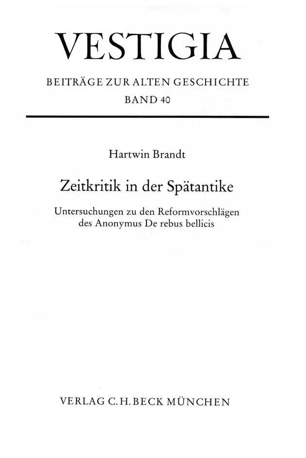 Buchcover von 'Vestigia / Zeitkritik in der Spätantike' - Gebundene Ausgabe von Hartwin Brandt