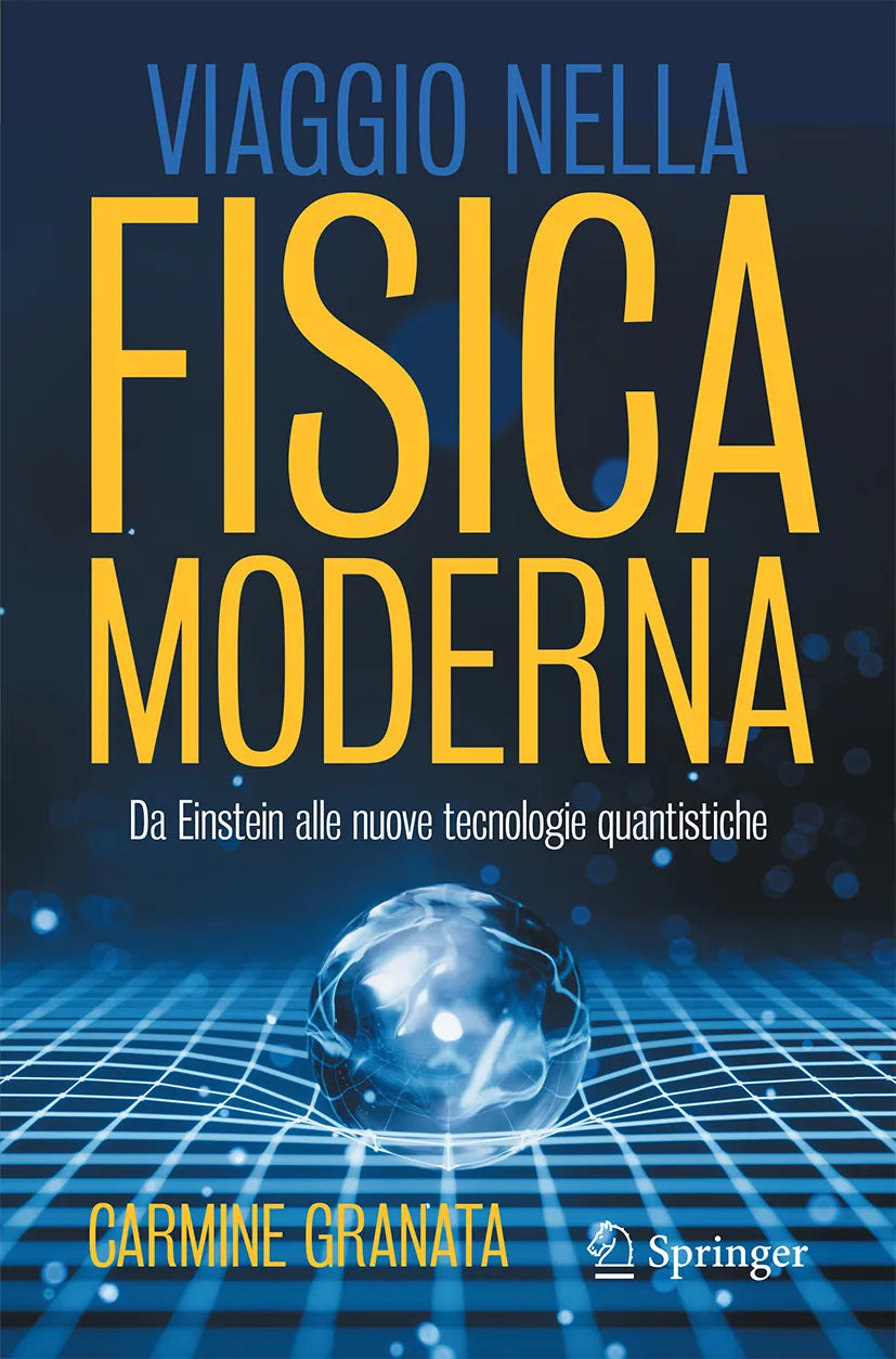 Cover: Viaggio nella fisica moderna (E-Book) von Carmine Granata