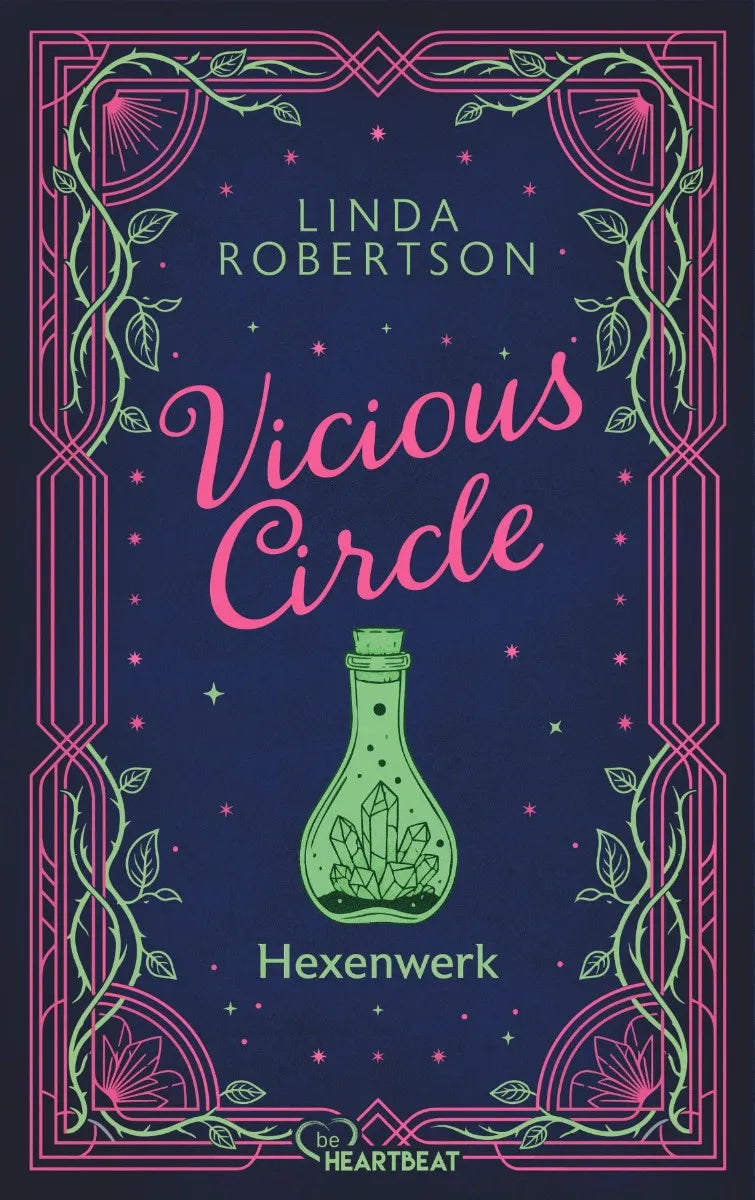 Cover: Vicious Circle - Hexenwerk (E-Book) von Linda Robertson