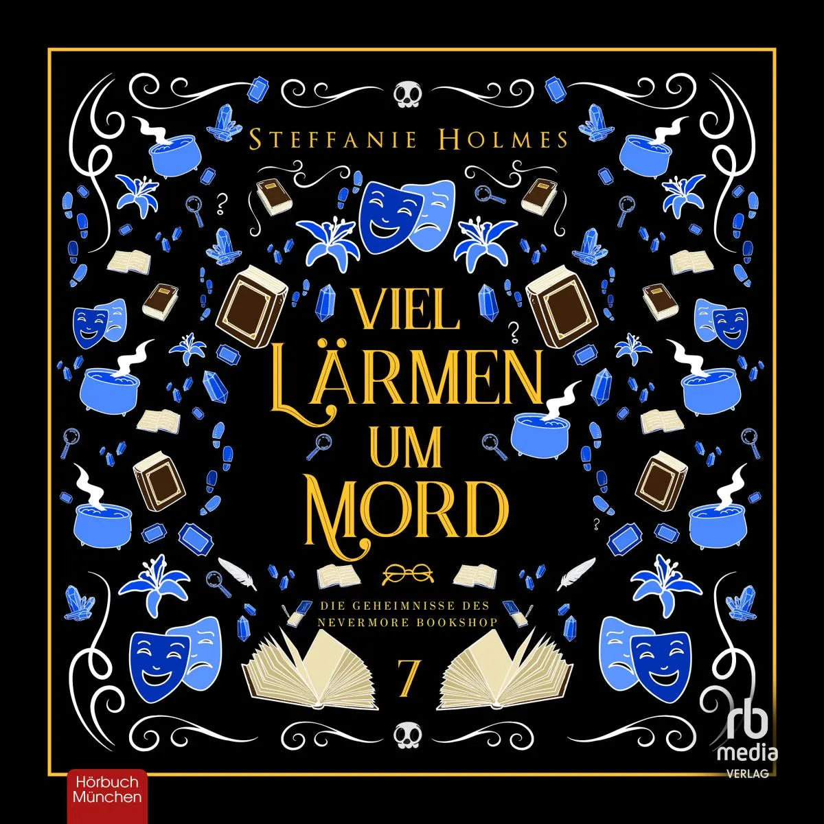 Cover: Viel Lärmen um Mord (Hörbuch Download) von Steffanie Holmes