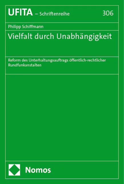 Cover: Vielfalt durch Unabhängigkeit (E-Book) von Philipp Schiffmann
