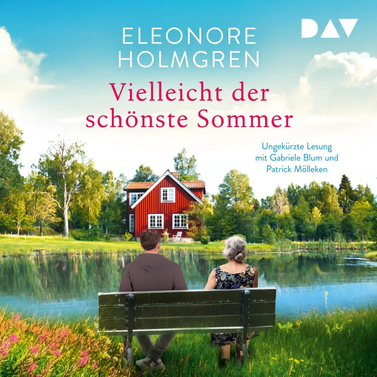 Cover: Vielleicht der schönste Sommer (Hörbuch Download) von Eleonore Holmgren