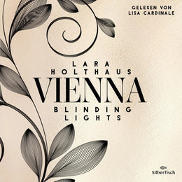 Cover: Vienna 1: Blinding Lights (Hörbuch Download) von Lara Holthaus