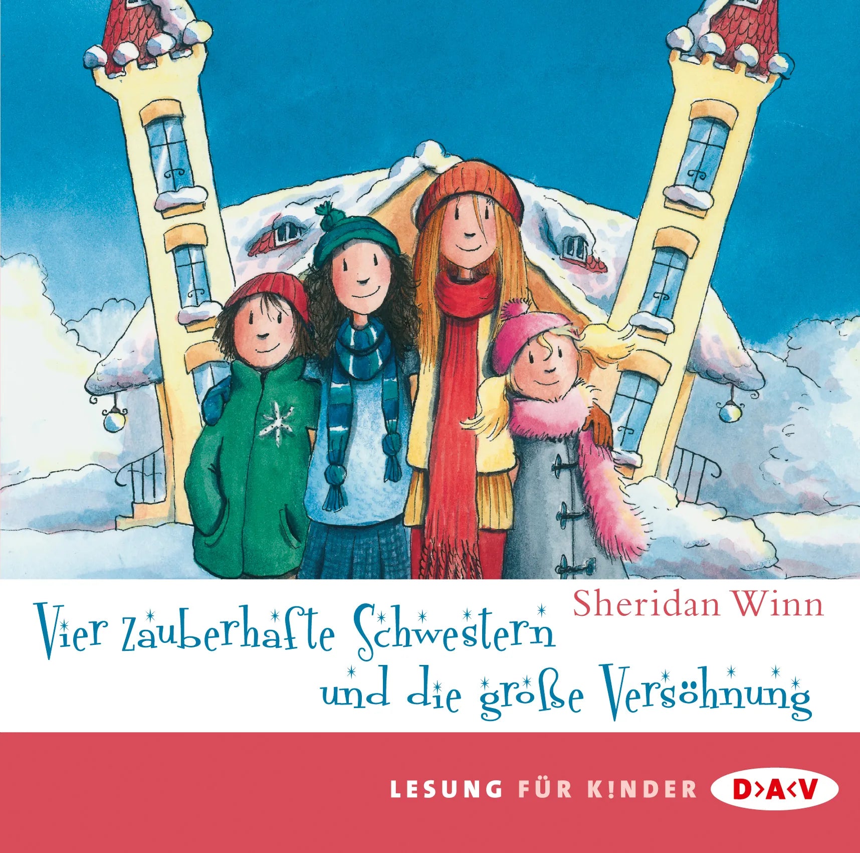 Buchcover von 'Vier zauberhafte Schwestern und die große Versöhnung' - Hörbuch (CD) von Sheridan Winn
