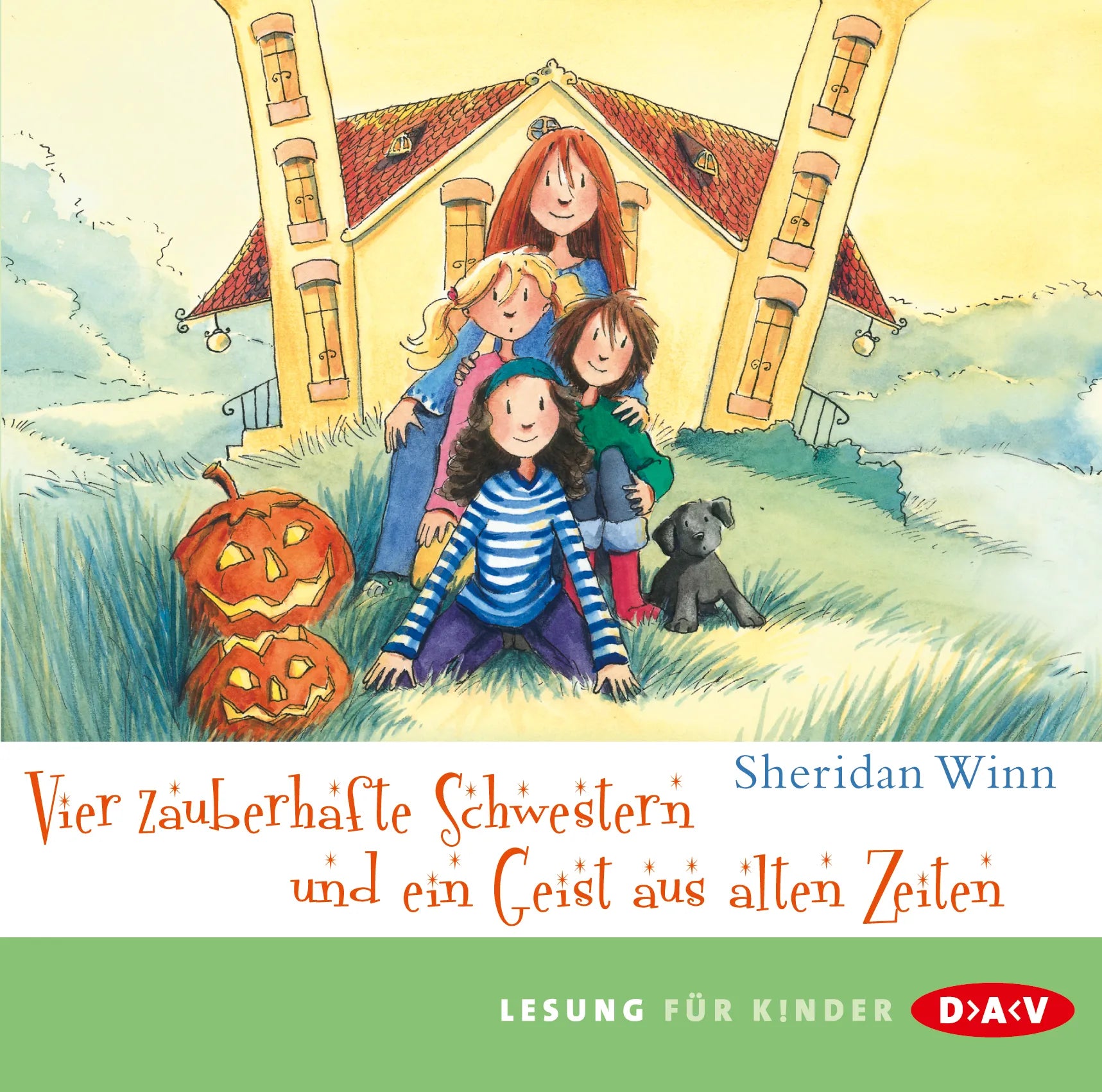 Buchcover von 'Vier zauberhafte Schwestern und ein Geist aus alten Zeiten' - Hörbuch (CD) von Sheridan Winn