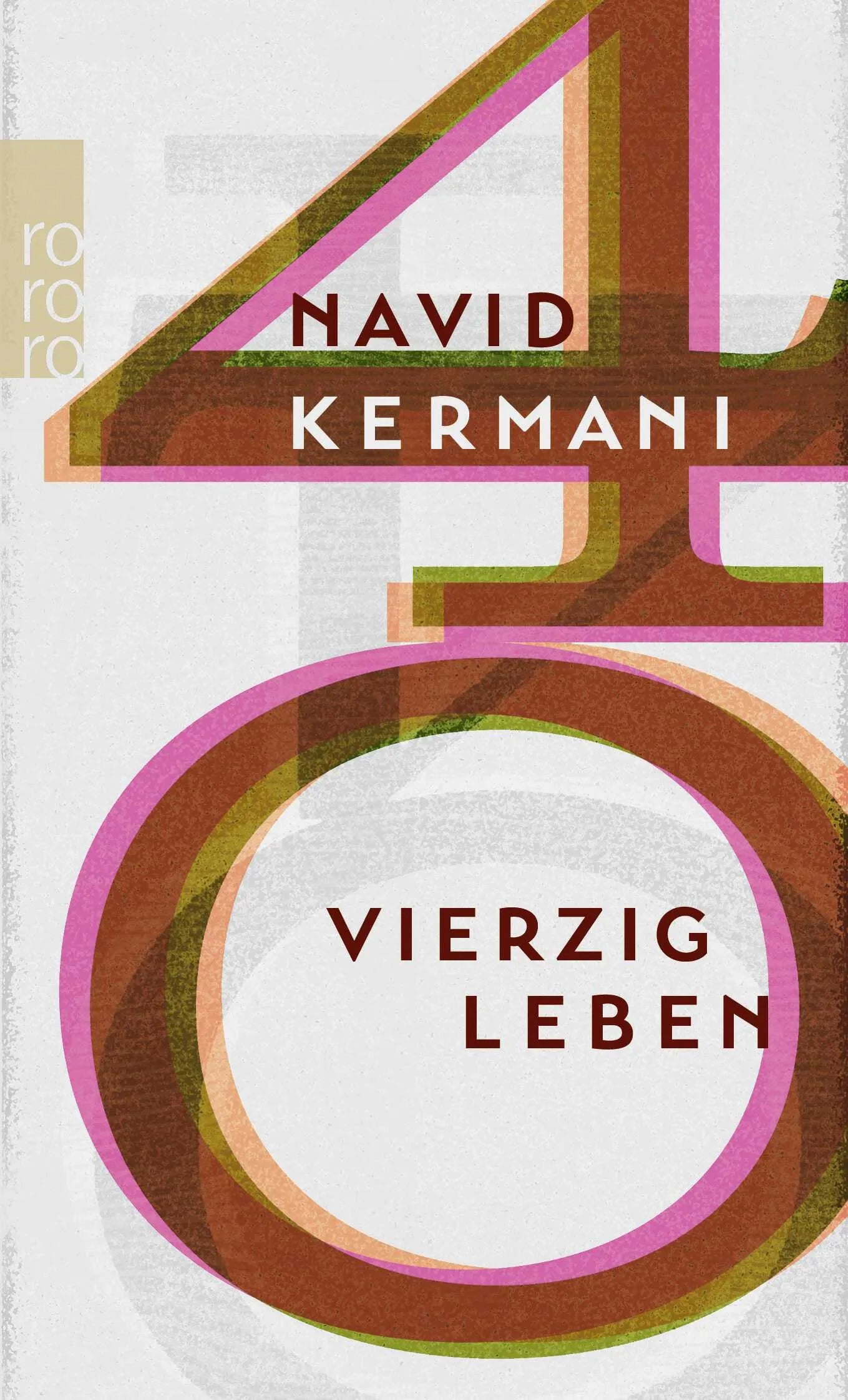Buchcover von 'Vierzig Leben' - Taschenbuch von Navid Kermani
