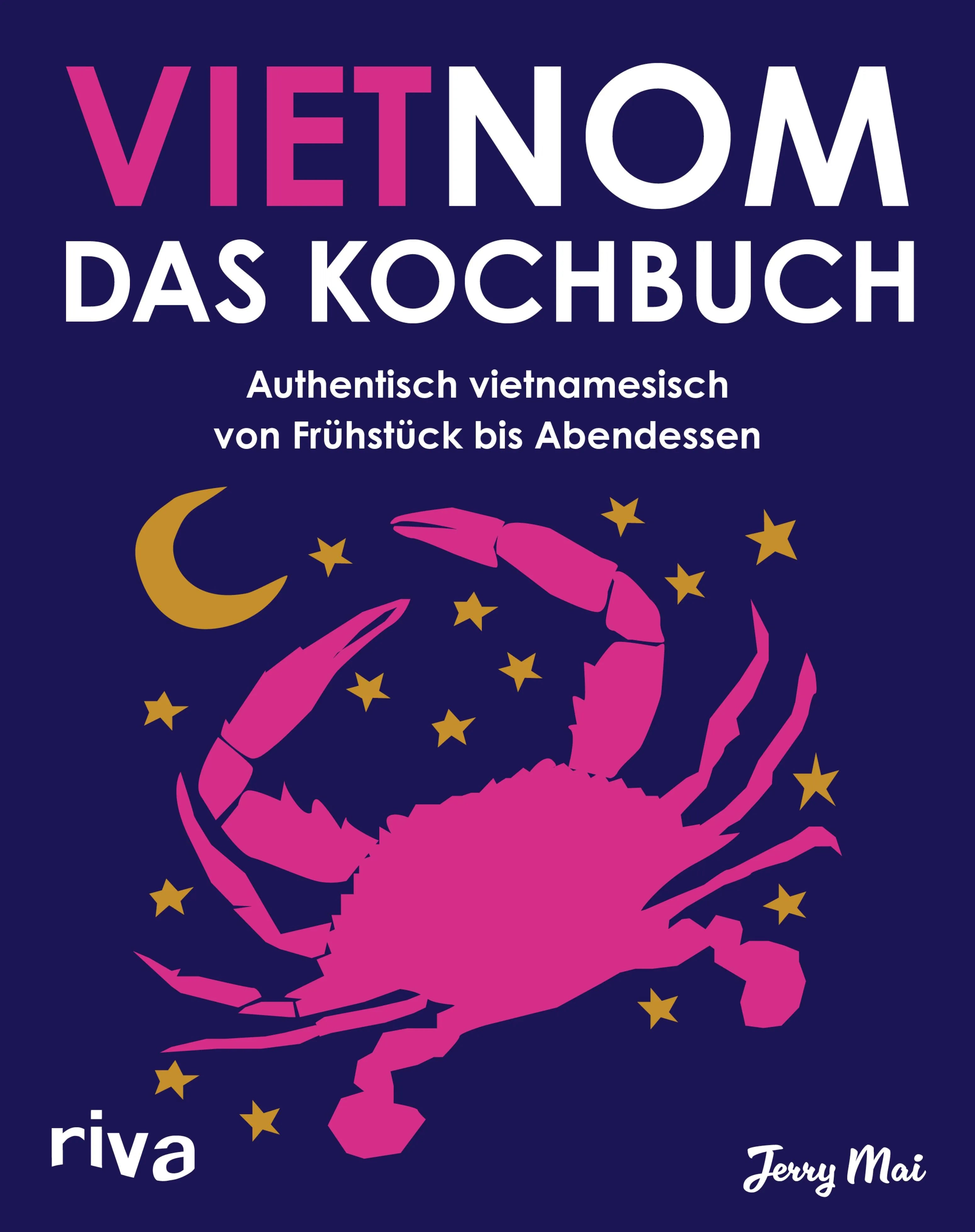 Cover: Vietnom. Das Kochbuch (E-Book) von Jerry Mai