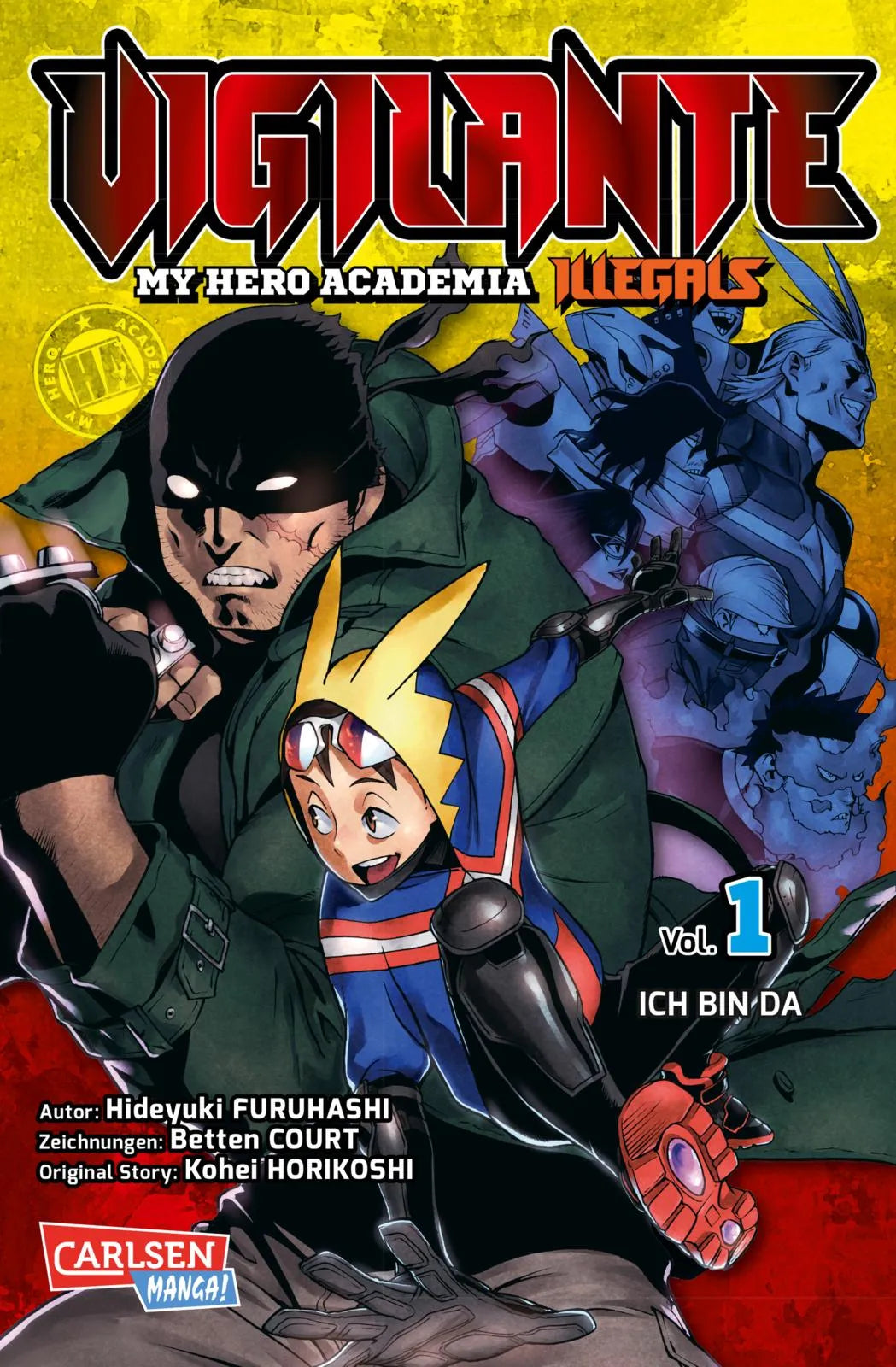 Buchcover von 'Vigilante - My Hero Academia Illegals 1' - Taschenbuch von Kohei Horikoshi