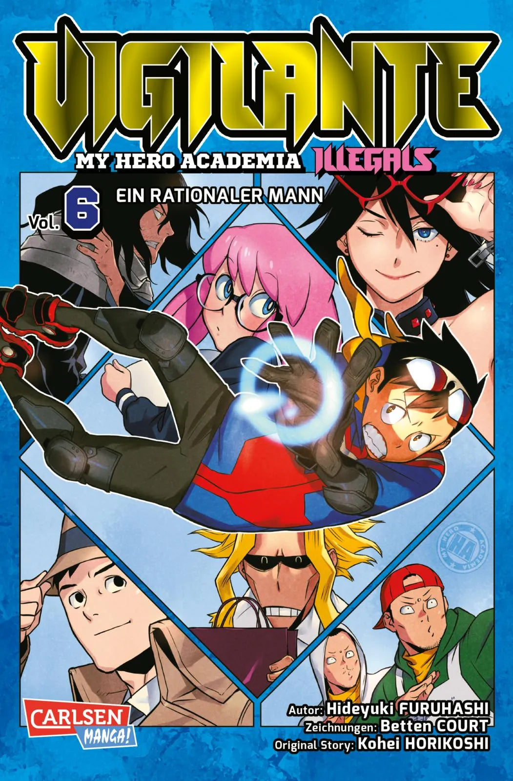 Buchcover von 'Vigilante - My Hero Academia Illegals 6' - Taschenbuch von Kohei Horikoshi