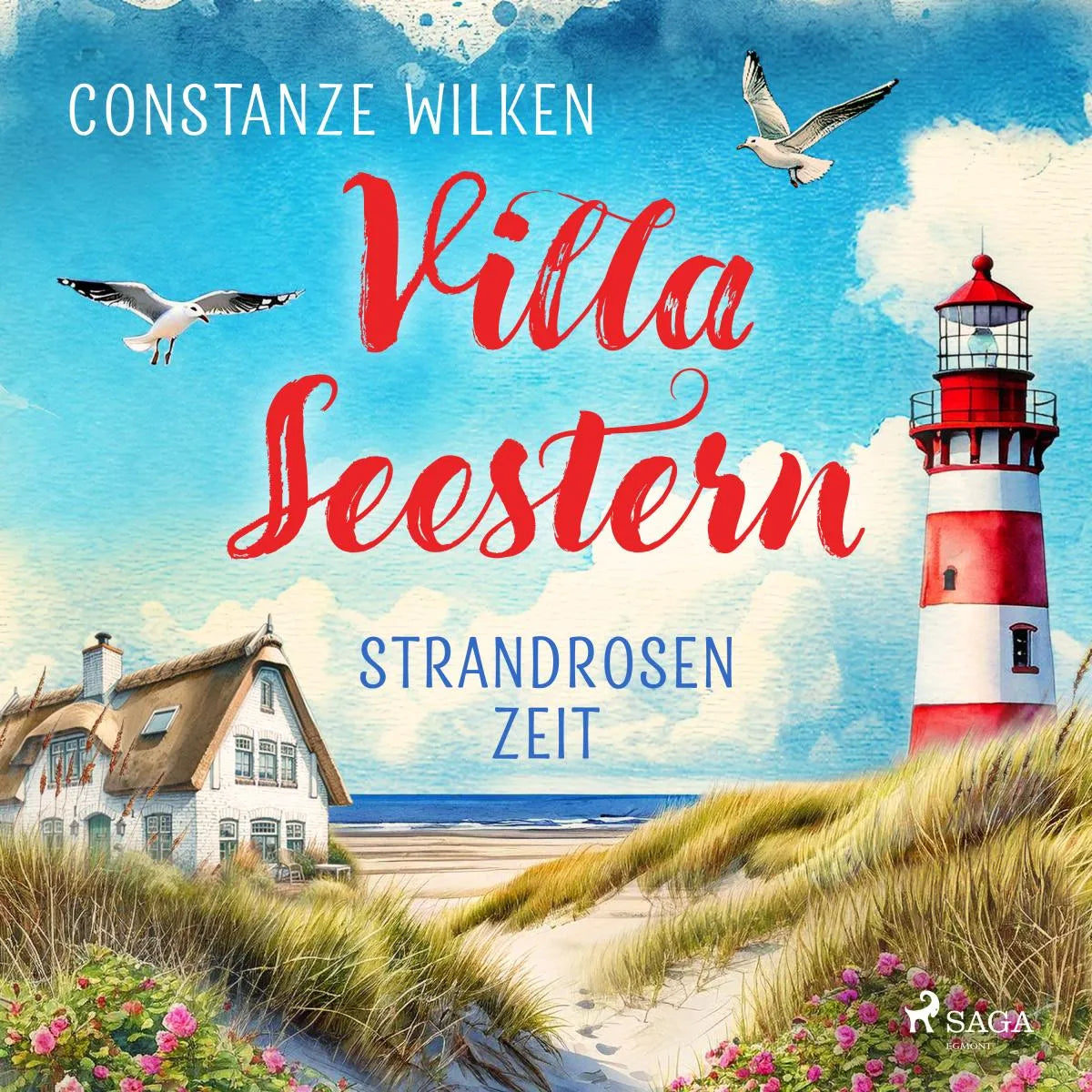 Cover: Villa Seestern - Strandrosenzeit (Hörbuch Download) von Constanze Wilken