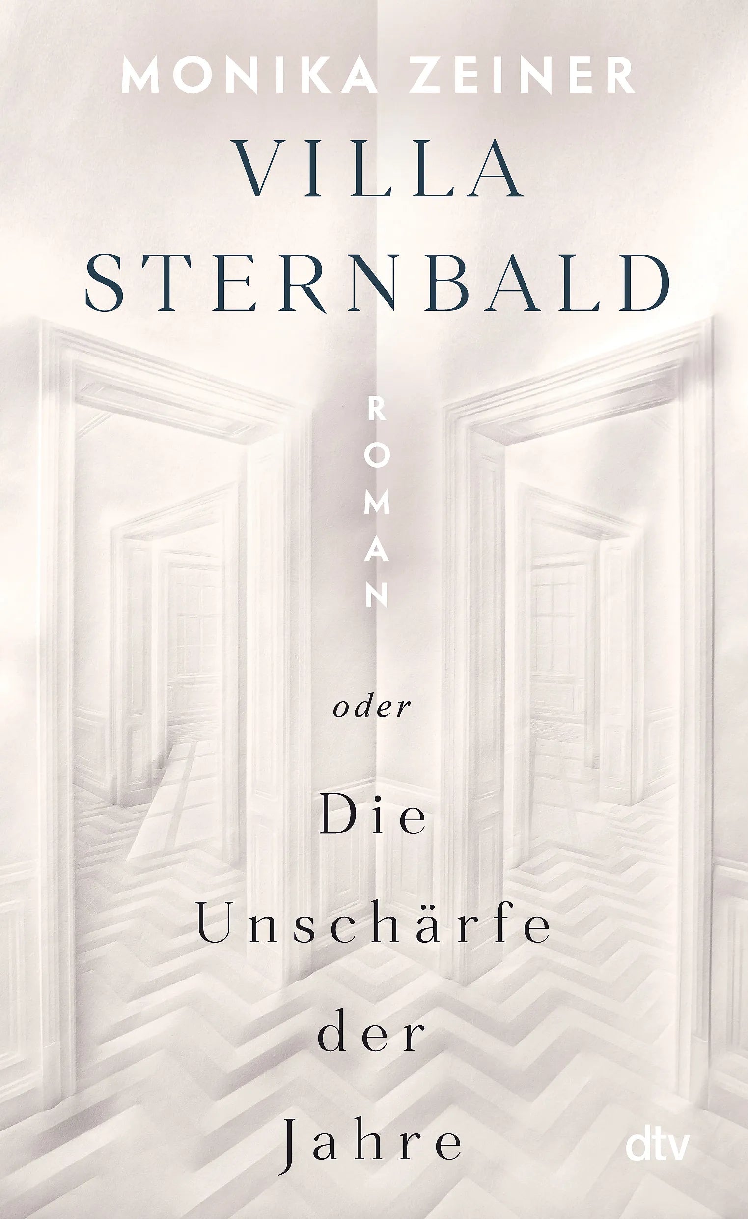 Buchcover von 'Villa Sternbald oder Die Unschärfe der Jahre' - Gebundene Ausgabe von Monika Zeiner
