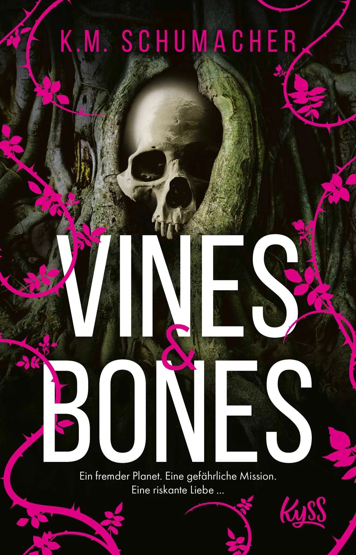 Cover: Vines & Bones (Paperback) von K. M. Schumacher
