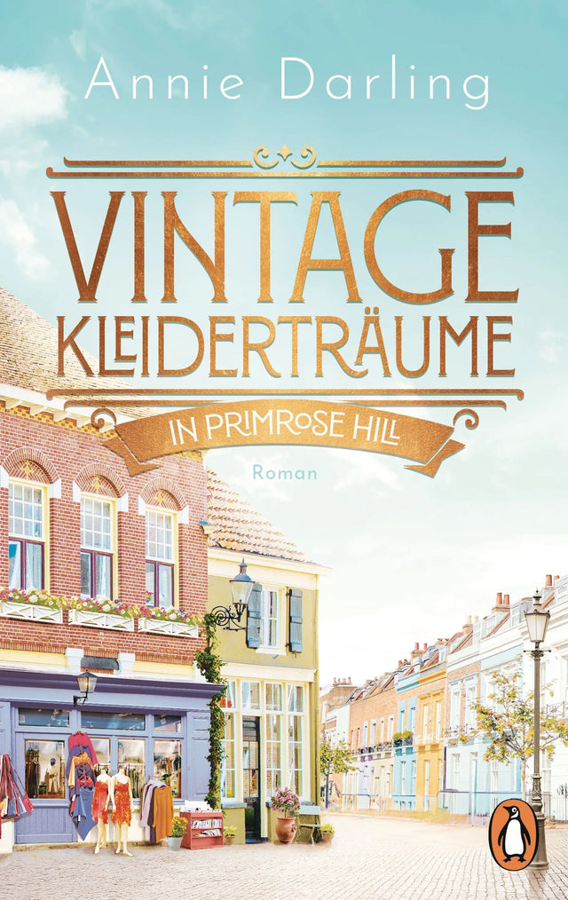 Cover: Vintage-Kleiderträume in Primrose Hill (Taschenbuch) von Annie Darling