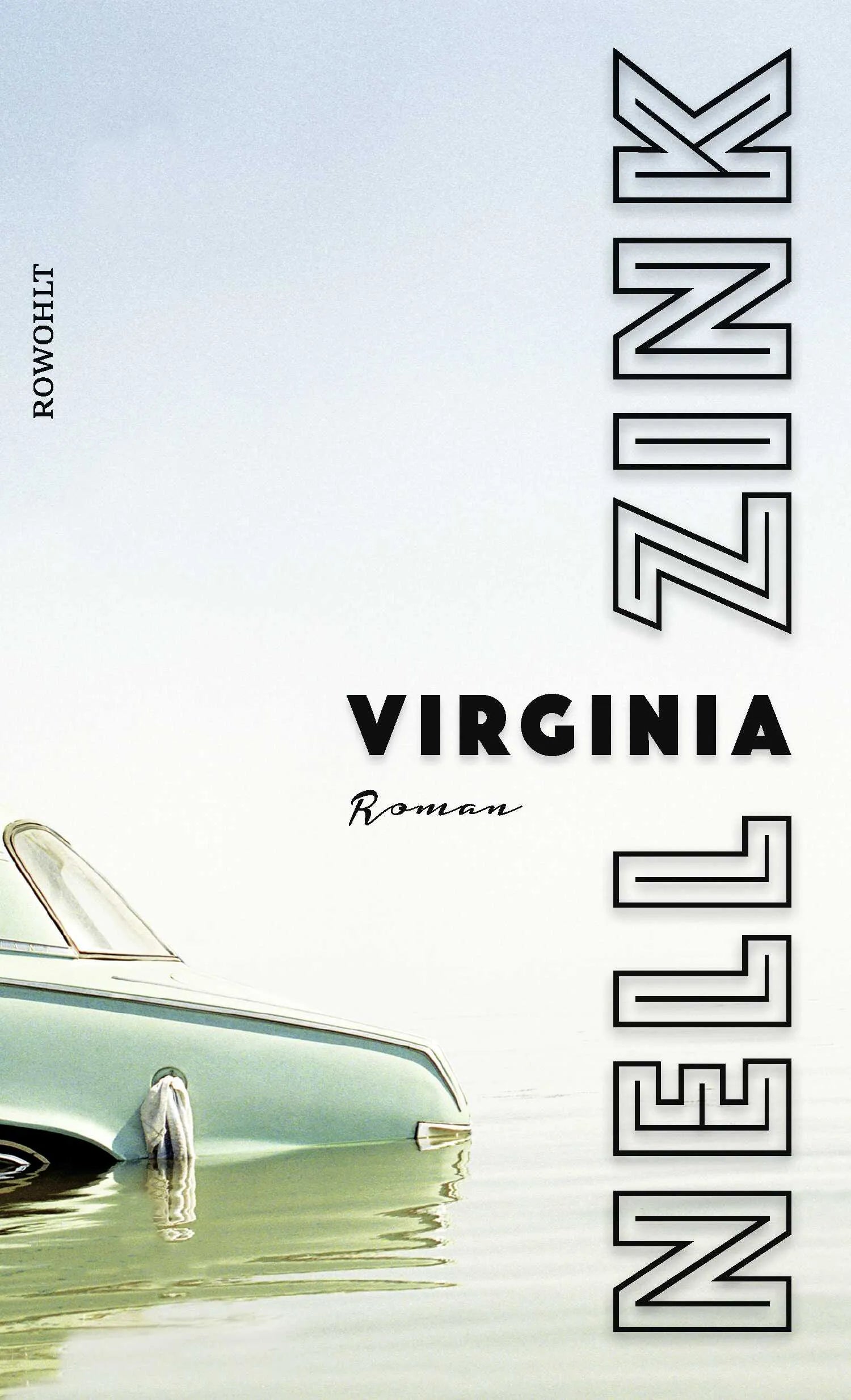 Buchcover von 'Virginia' - Gebundene Ausgabe von Nell Zink