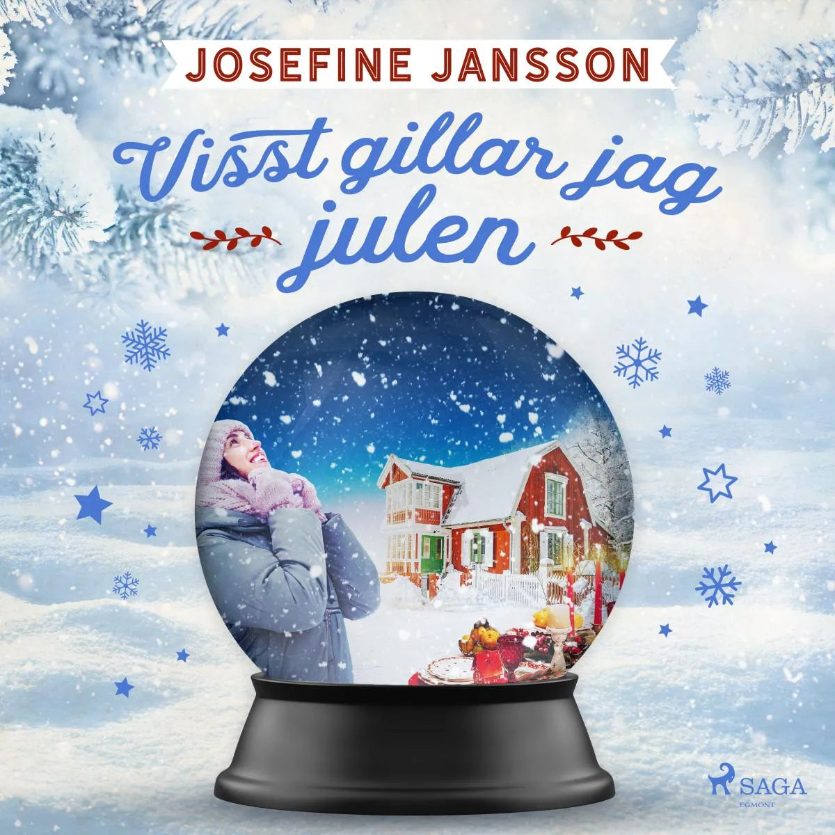 Cover: Visst gillar jag julen (Hörbuch Download) von Josefine Jansson