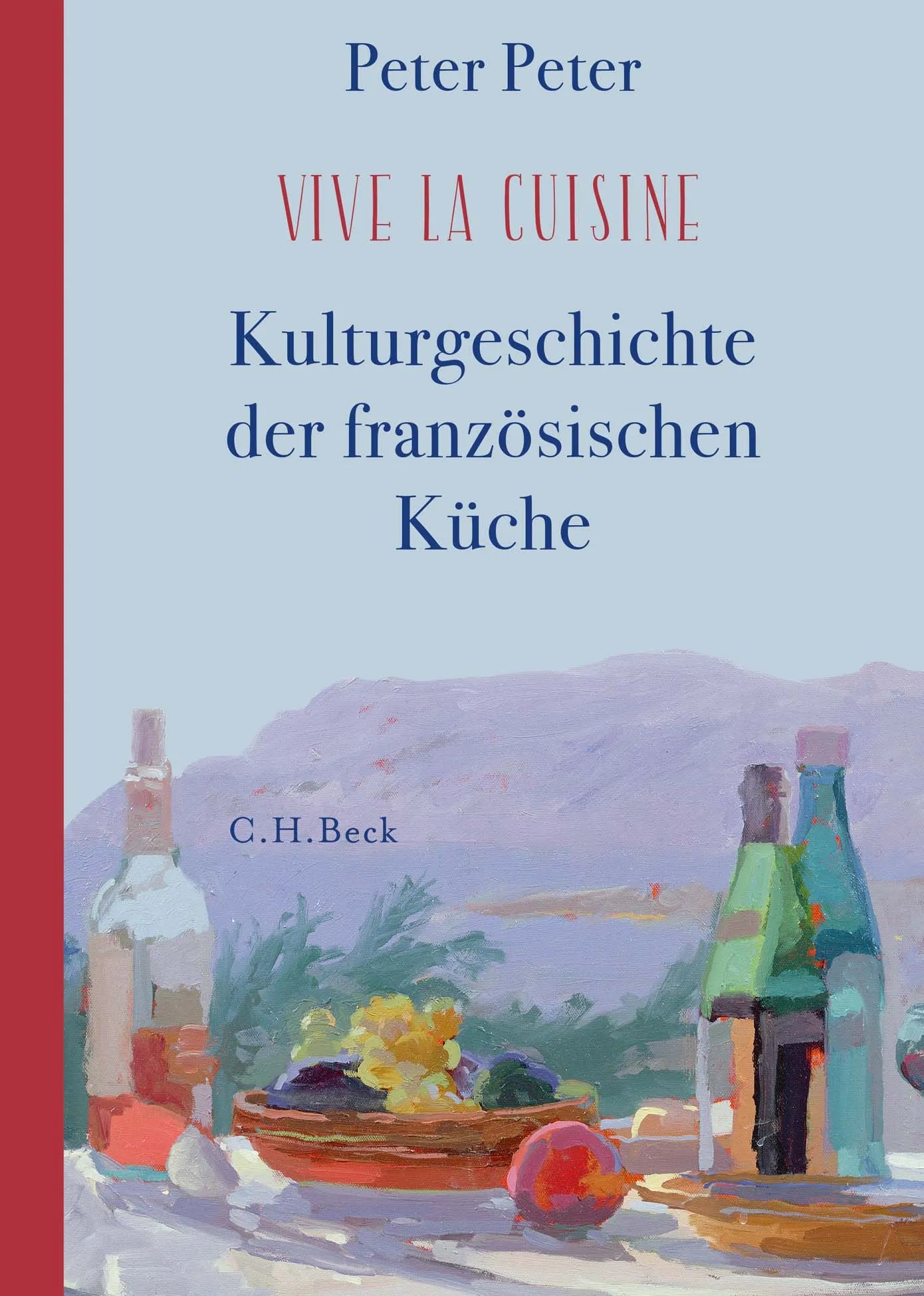 Buchcover von 'Vive la cuisine!' - Gebundene Ausgabe von Peter Peter