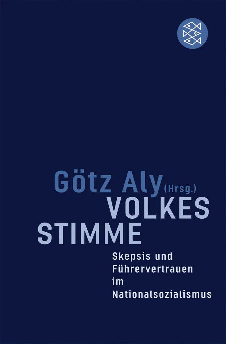 Buchcover von 'Volkes Stimme' - Taschenbuch von Götz Aly