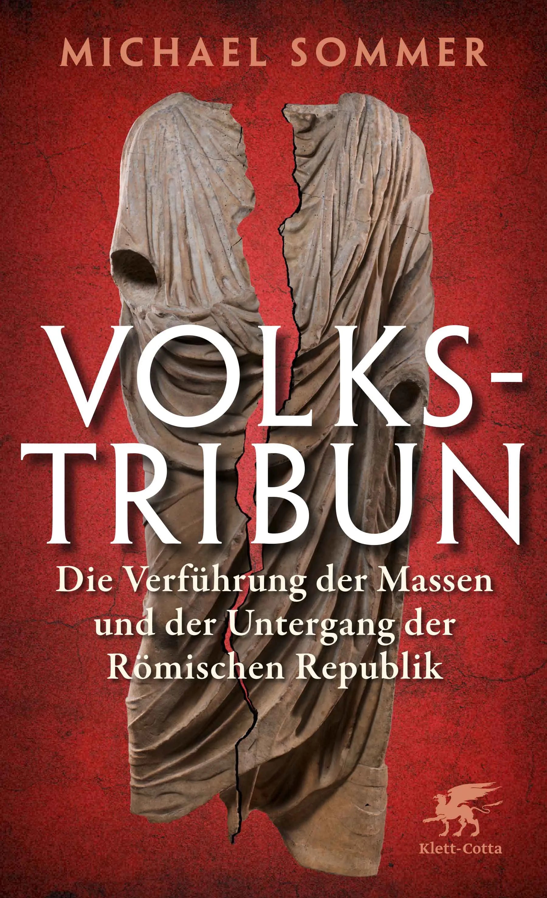 Buchcover von 'Volkstribun' - Gebundene Ausgabe von Michael Sommer