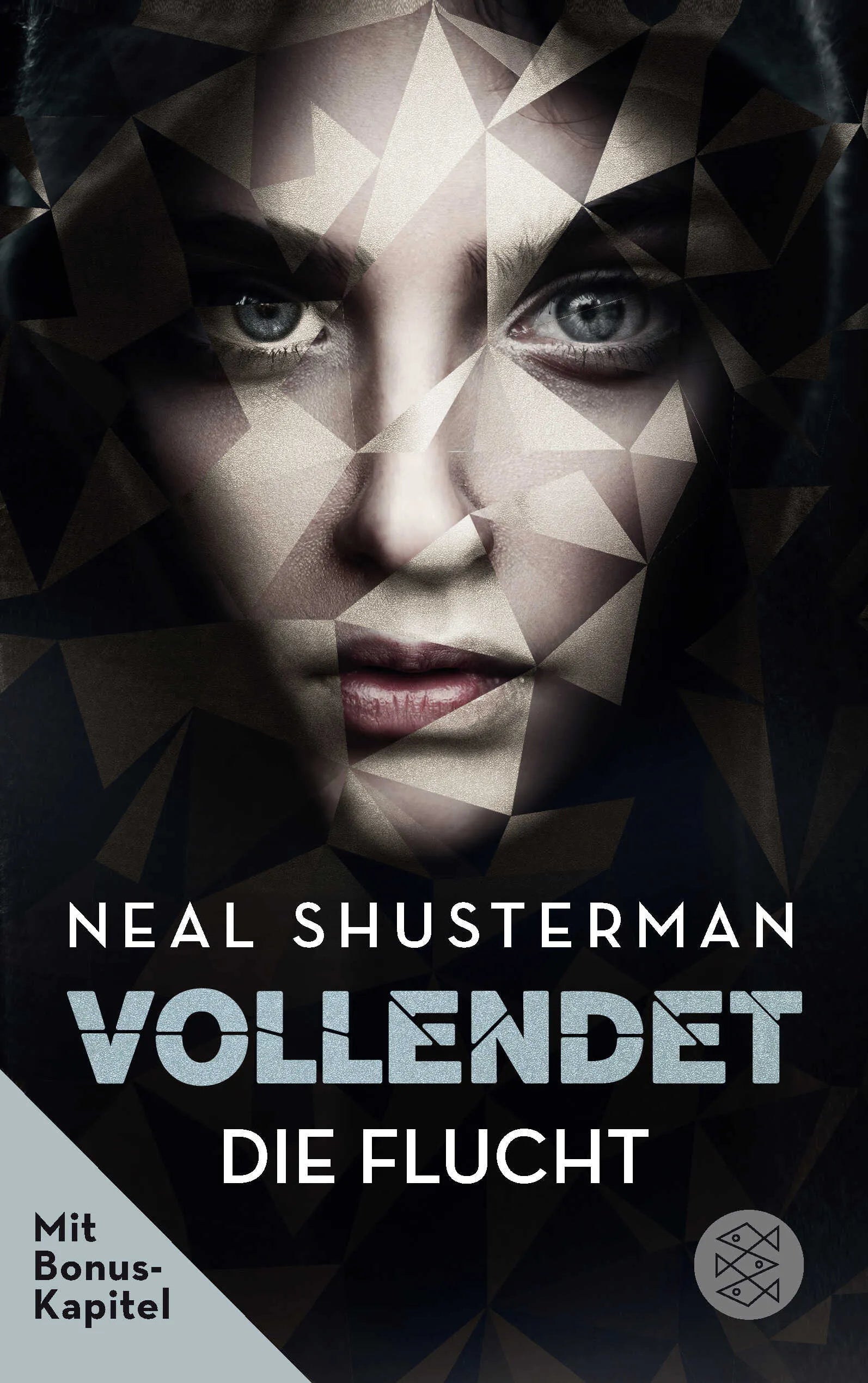 Buchcover von 'Vollendet – Die Flucht' - Paperback von Neal Shusterman