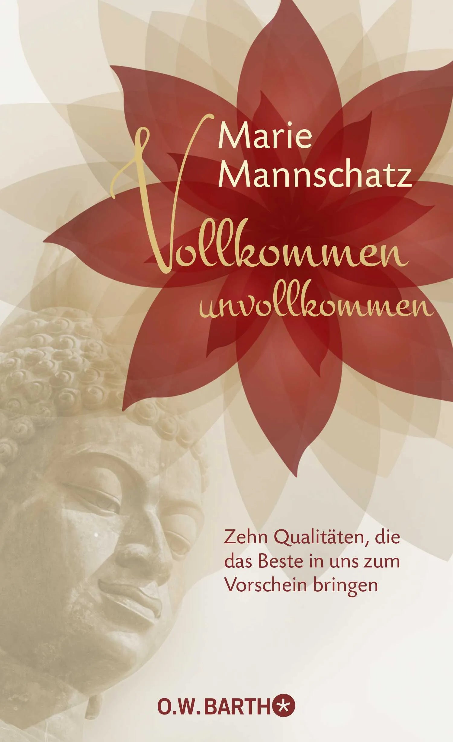 Buchcover von 'Vollkommen unvollkommen' - Gebundene Ausgabe von Marie Mannschatz