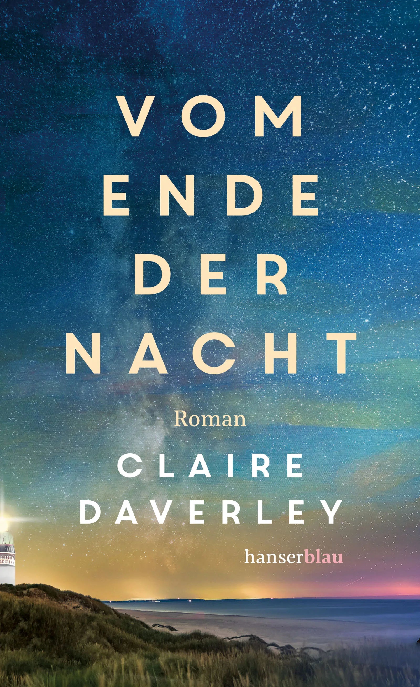 Buchcover von 'Vom Ende der Nacht' - Gebundene Ausgabe von Claire Daverley
