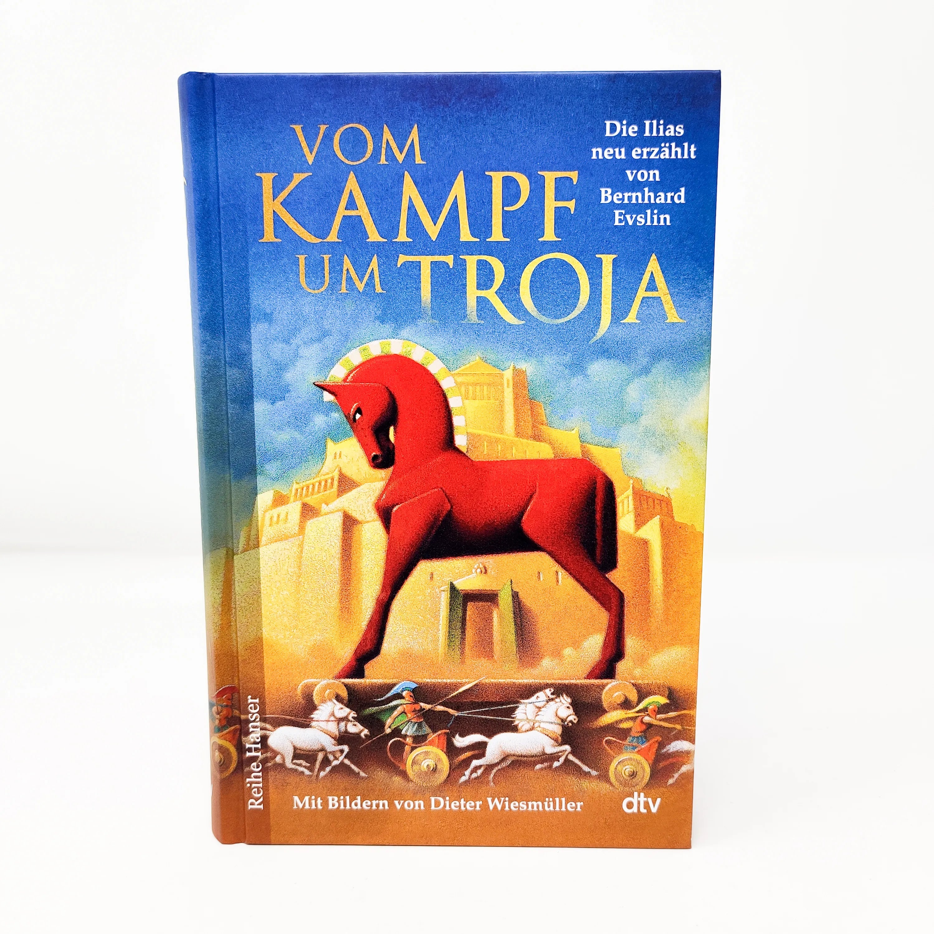 Bernard Evslin - Vom Kampf um Troja