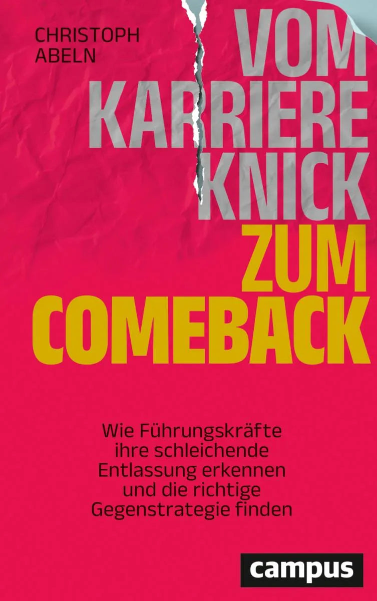 Cover: Vom Karriereknick zum Comeback (E-Book) von Christoph Abeln
