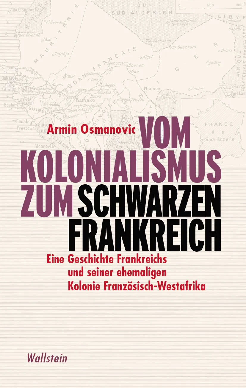 Cover: Vom Kolonialismus zum »Schwarzen Frankreich« (E-Book) von Armin Osmanovic