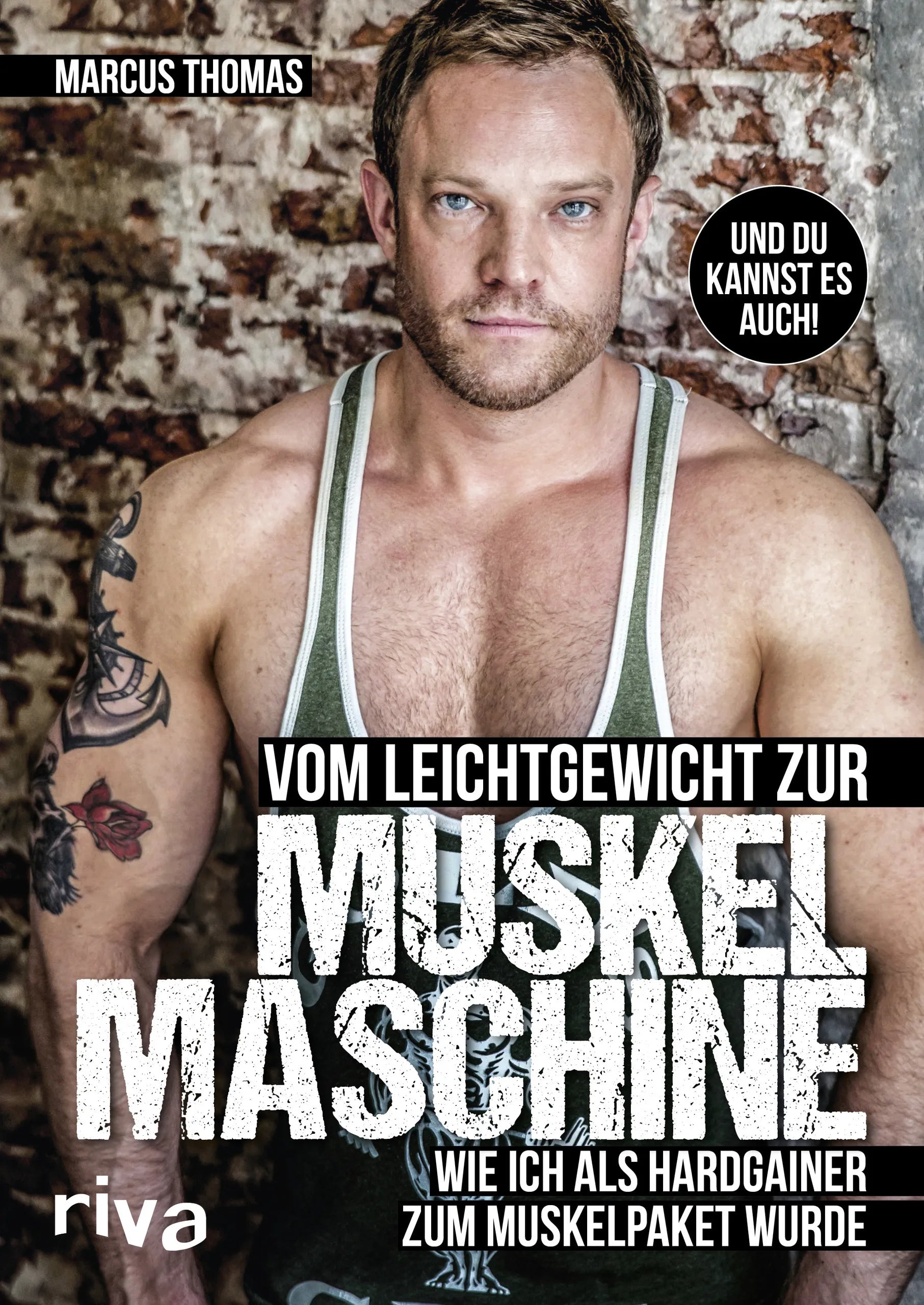 Buchcover von 'Vom Leichtgewicht zur Muskelmaschine' - Taschenbuch von Ernst-Marcus Thomas