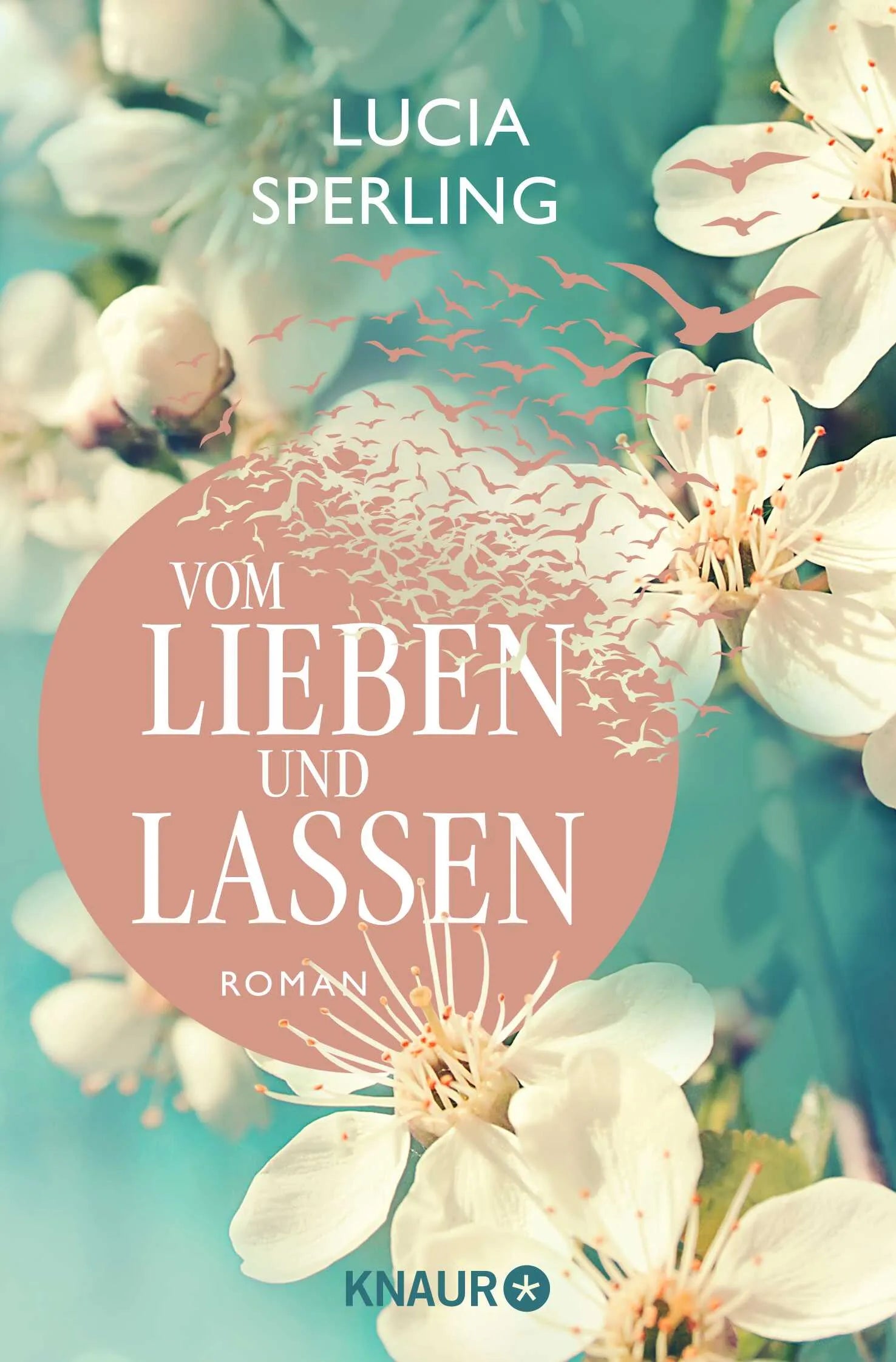 Buchcover von 'Vom Lieben und Lassen' - Taschenbuch von Lucia Sperling