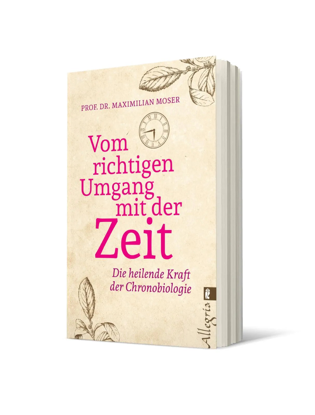 Produktansicht: Vom richtigen Umgang mit der Zeit (Taschenbuch)