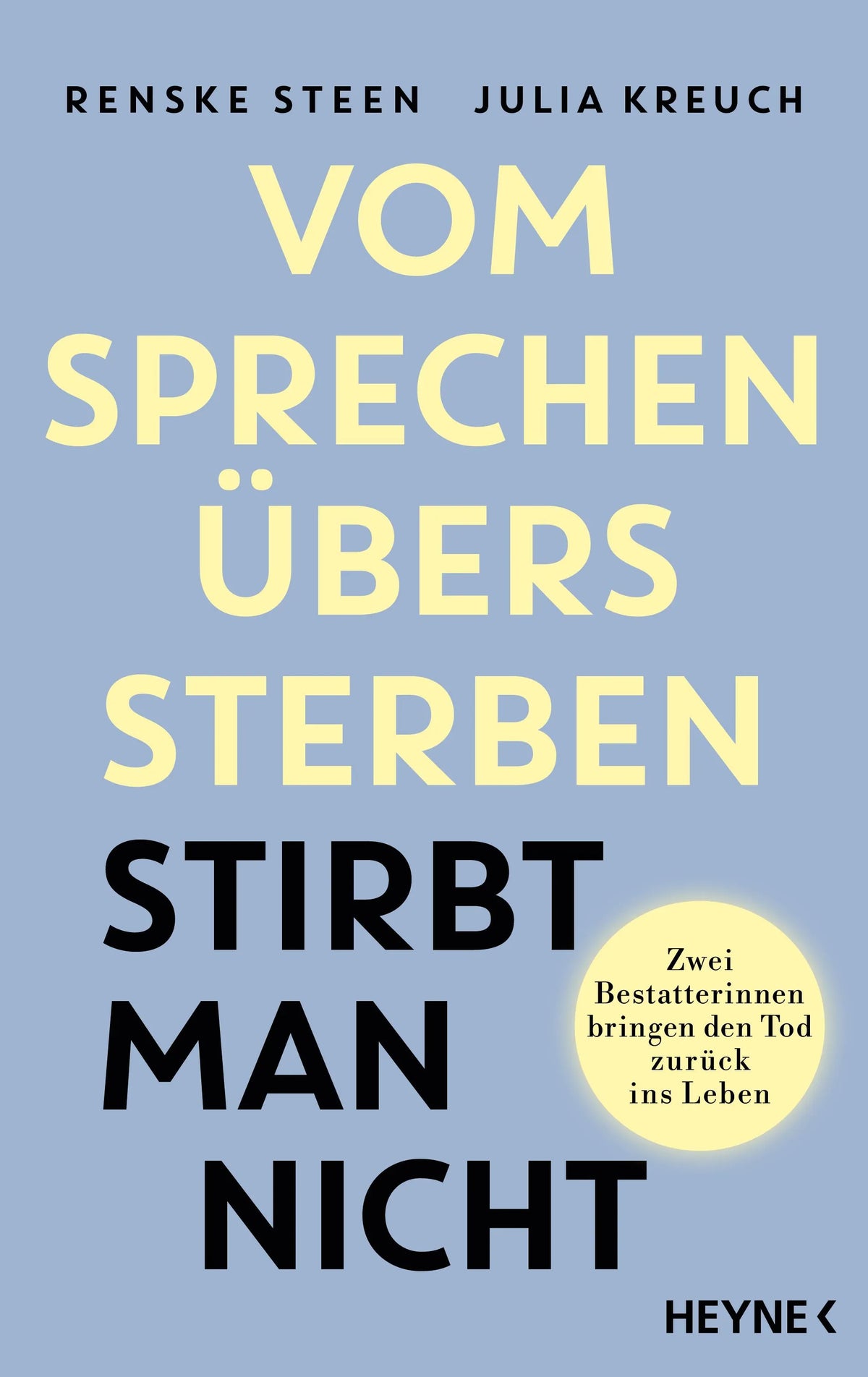 Cover: Vom Sprechen übers Sterben stirbt man nicht (E-Book) von Renske Steen