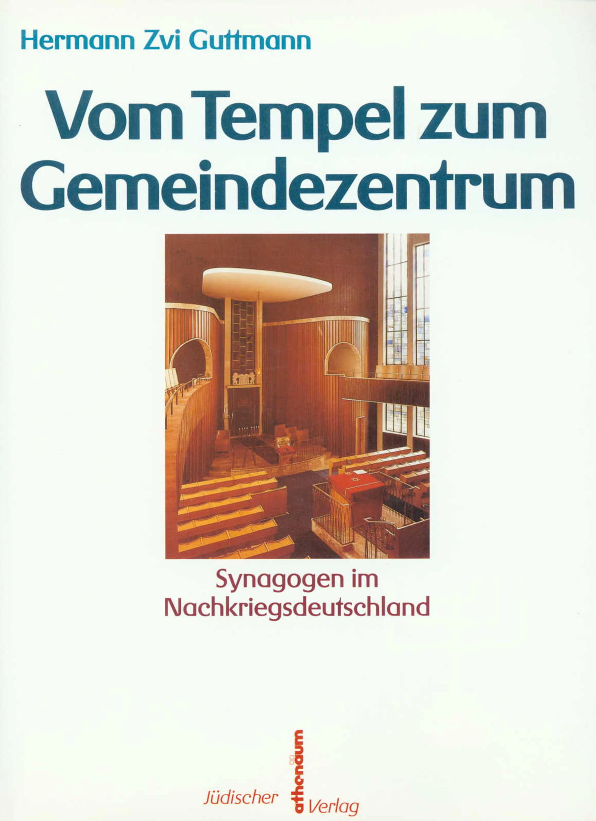 Buchcover von 'Vom Tempel zum Gemeindezentrum' - Gebundene Ausgabe von Hermann Zvi Guttmann