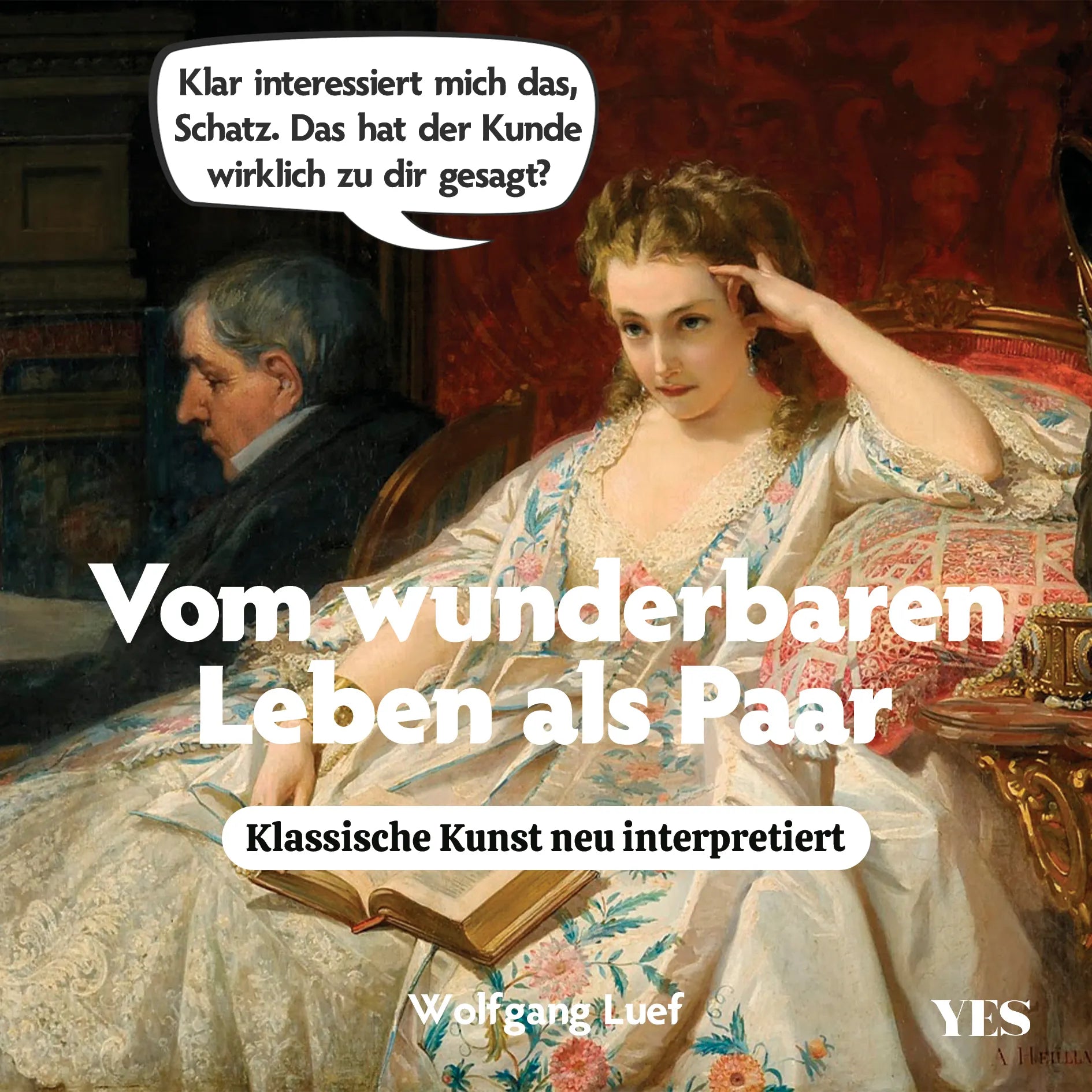 Buchcover von 'Vom wunderbaren Leben als Paar' - Gebundene Ausgabe von Wolfgang Luef