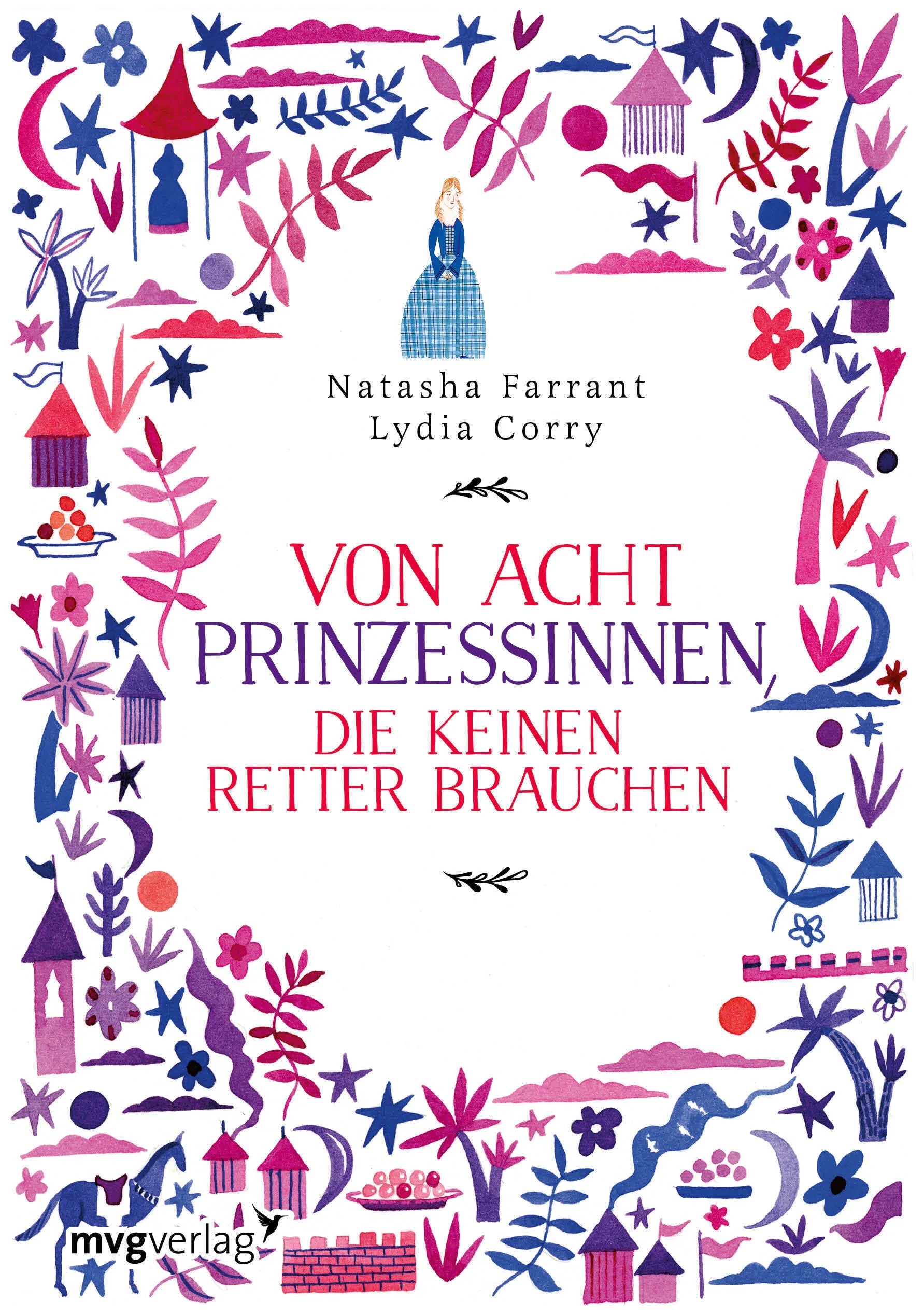 Buchcover von 'Von acht Prinzessinnen, die keinen Retter brauchen' - Gebundene Ausgabe von Natasha Farrant