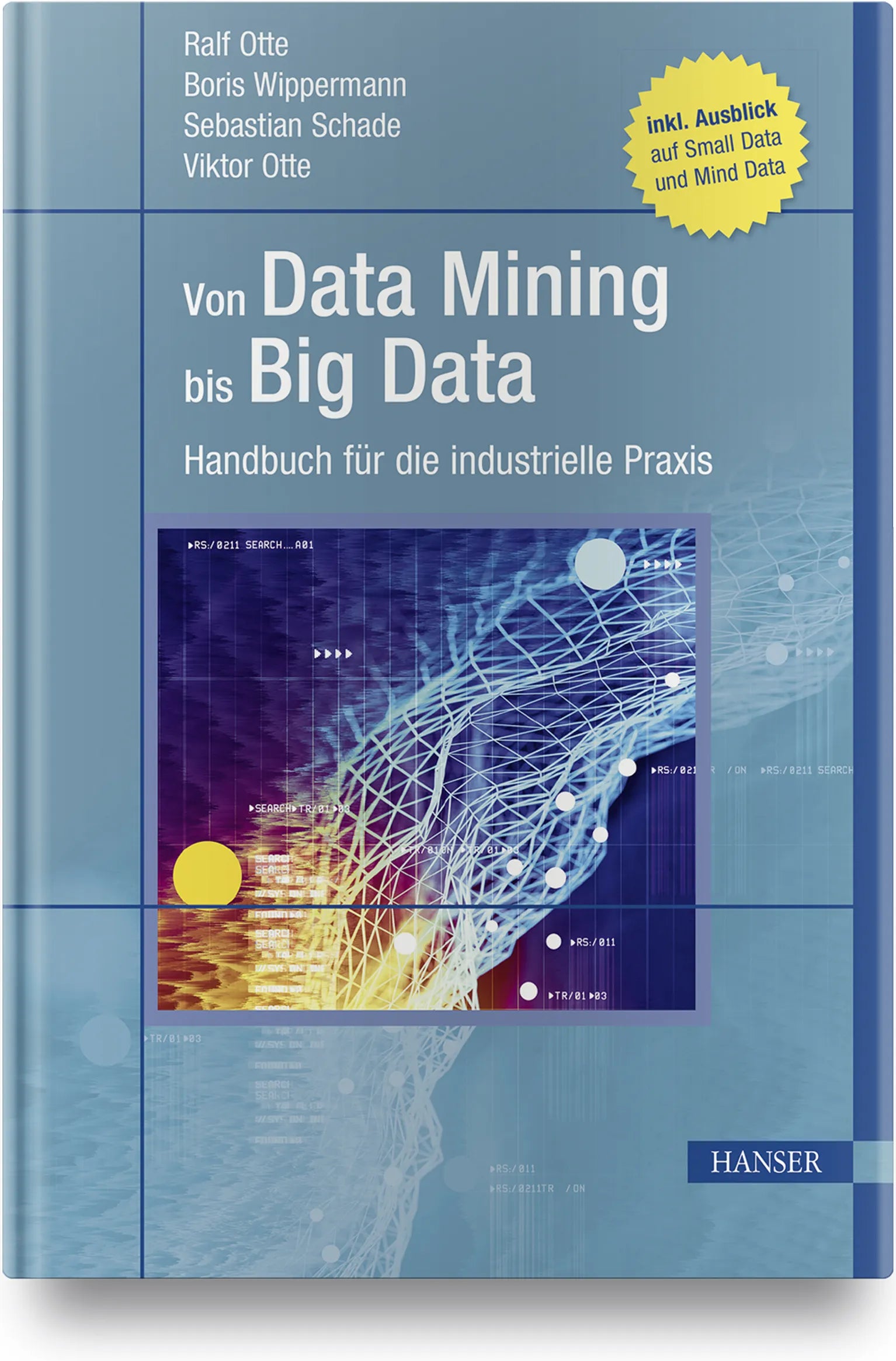 Buchcover von 'Von Data Mining bis Big Data' - Gebundene Ausgabe von Ralf Otte