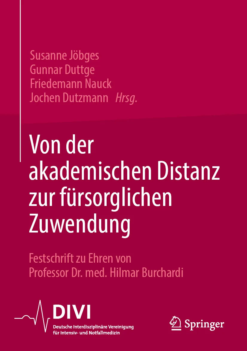 Cover: Von der akademischen Distanz zur fürsorglichen Zuwendung (E-Book)