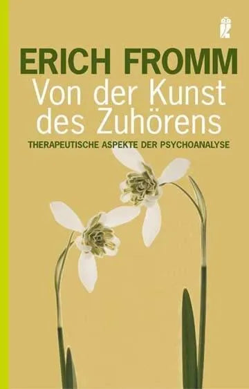 Buchcover von 'Von der Kunst des Zuhörens' - Taschenbuch von Erich Fromm