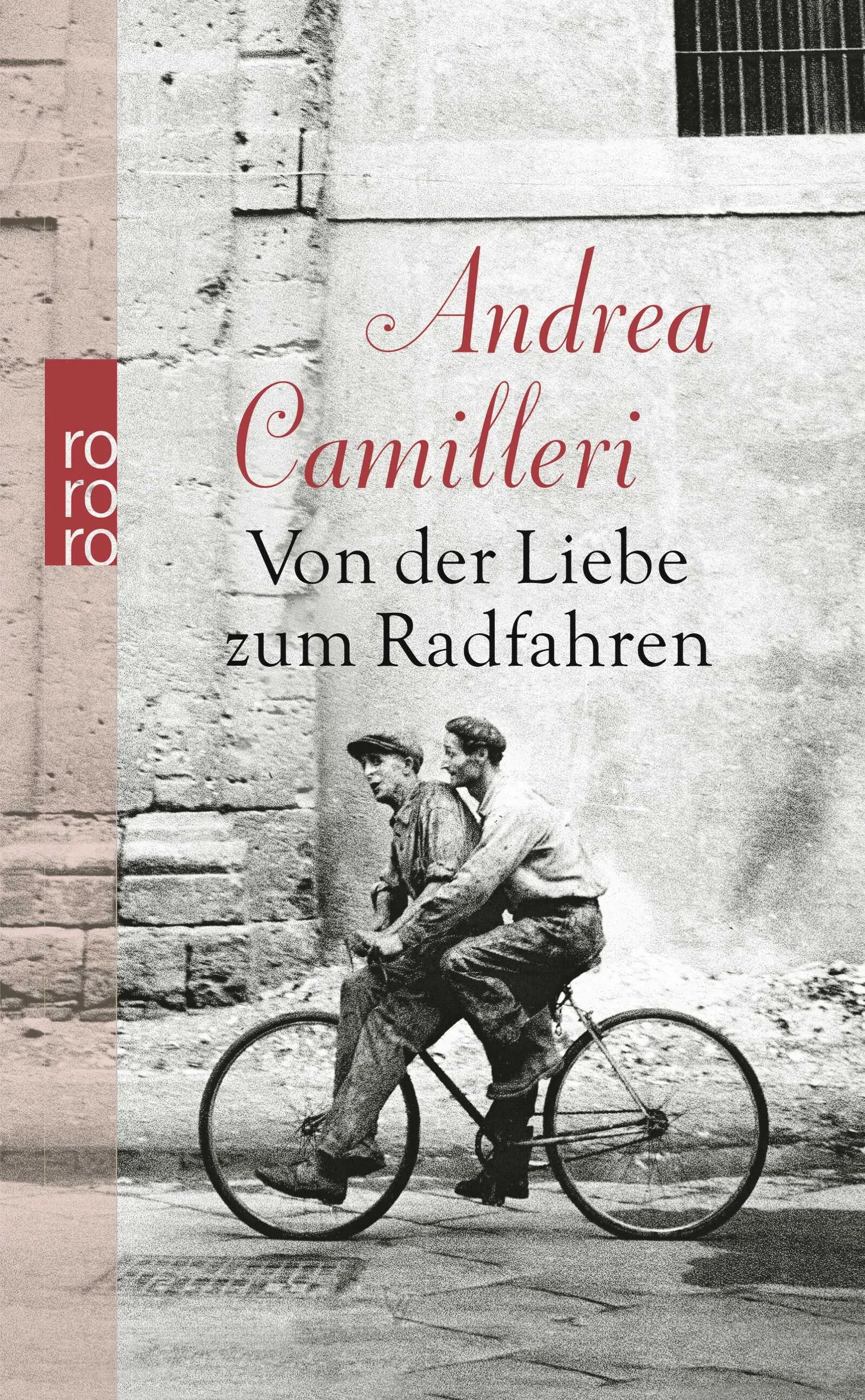 Buchcover von 'Von der Liebe zum Radfahren' - Gebundene Ausgabe von Andrea Camilleri