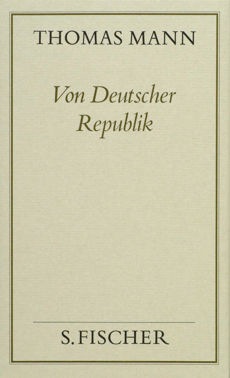 Buchcover von 'Von Deutscher Republik' - Gebundene Ausgabe von Thomas Mann