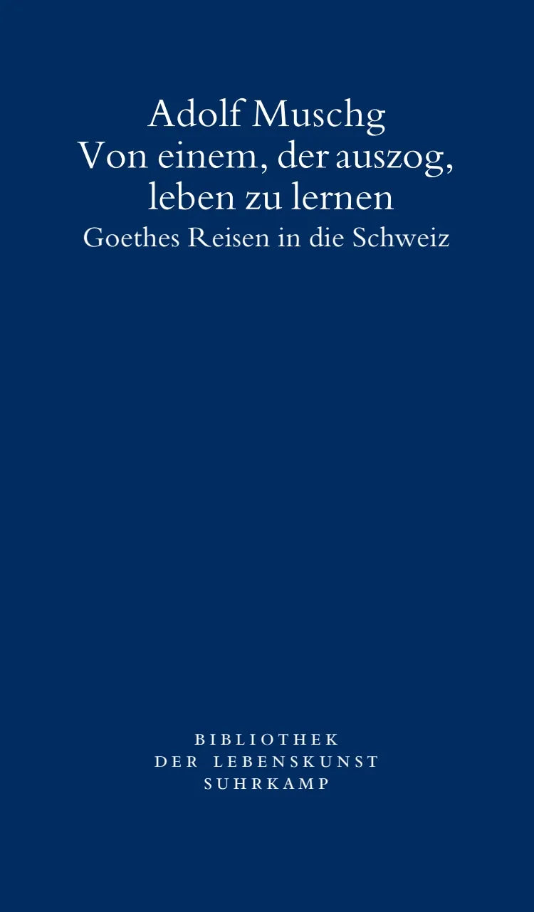 Cover: Von einem, der auszog, leben zu lernen (Taschenbuch) von Adolf Muschg