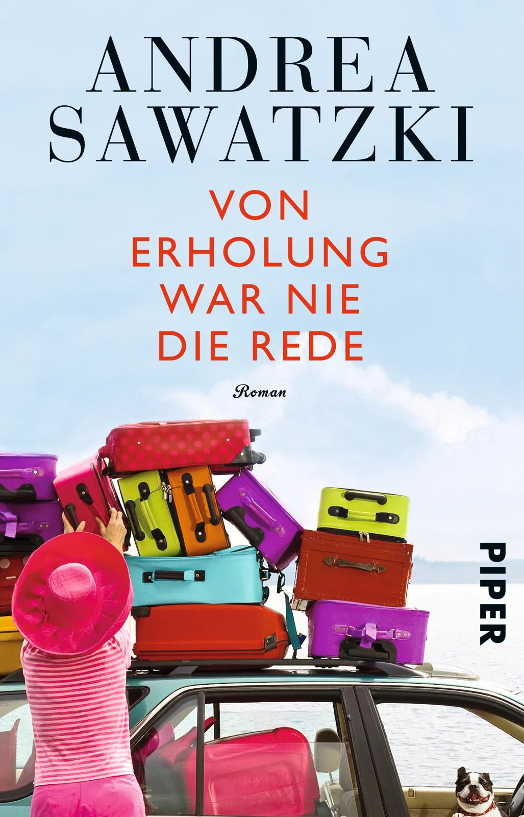 Buchcover von 'Von Erholung war nie die Rede' - Taschenbuch von Andrea Sawatzki