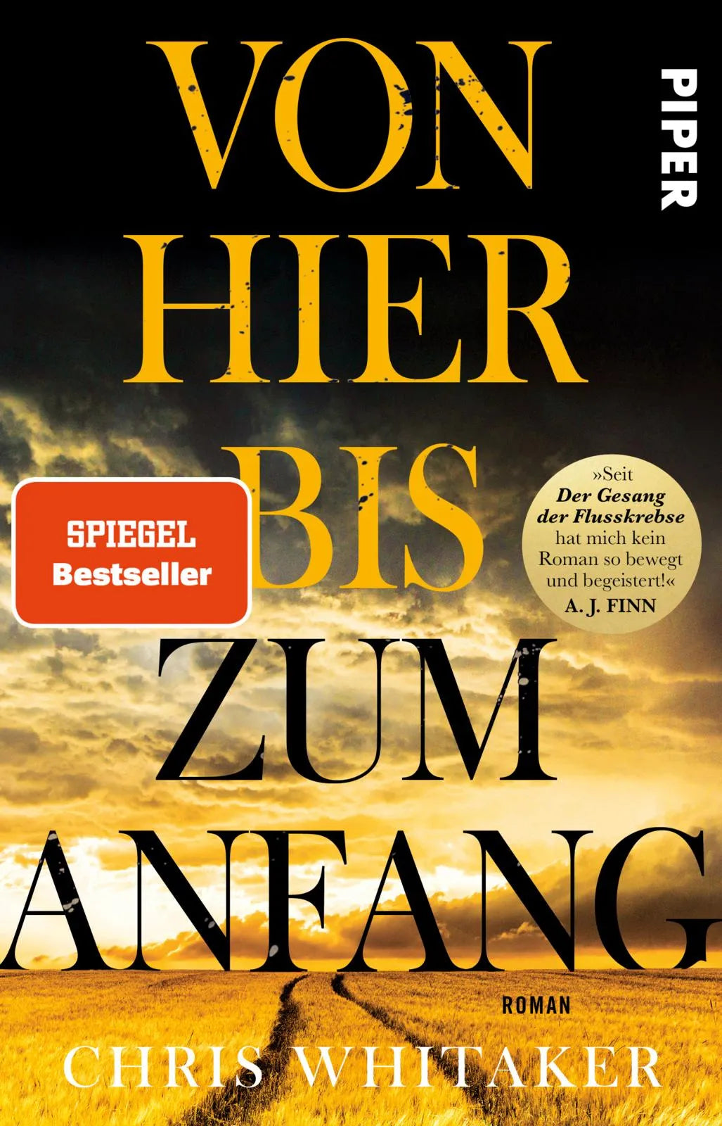 Buchcover von 'Von hier bis zum Anfang' - Taschenbuch von Chris Whitaker